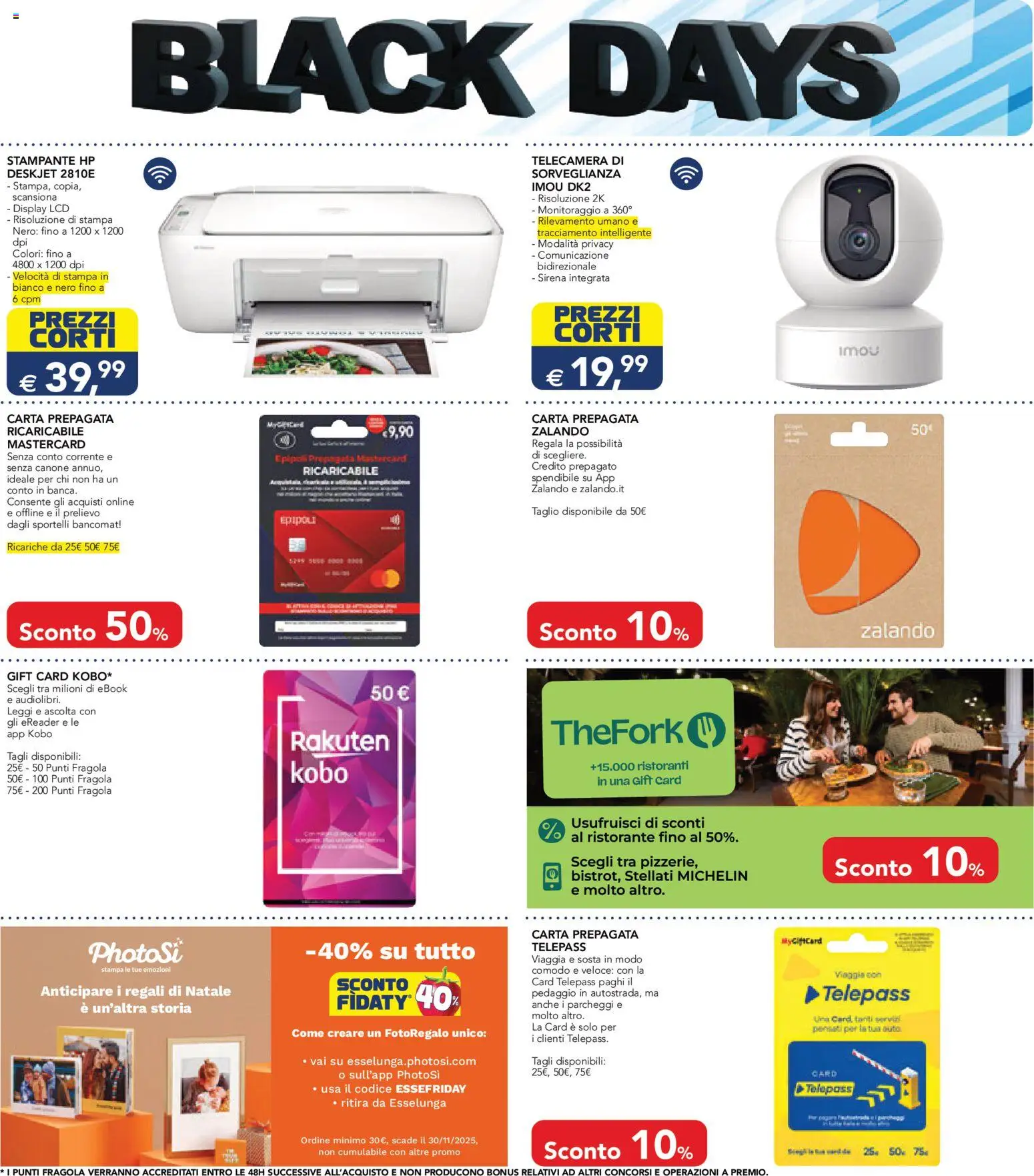 Volantino Esselunga S del 17.11.2025 | Pagina: 5 | Prodotti: Stampante, Stampa