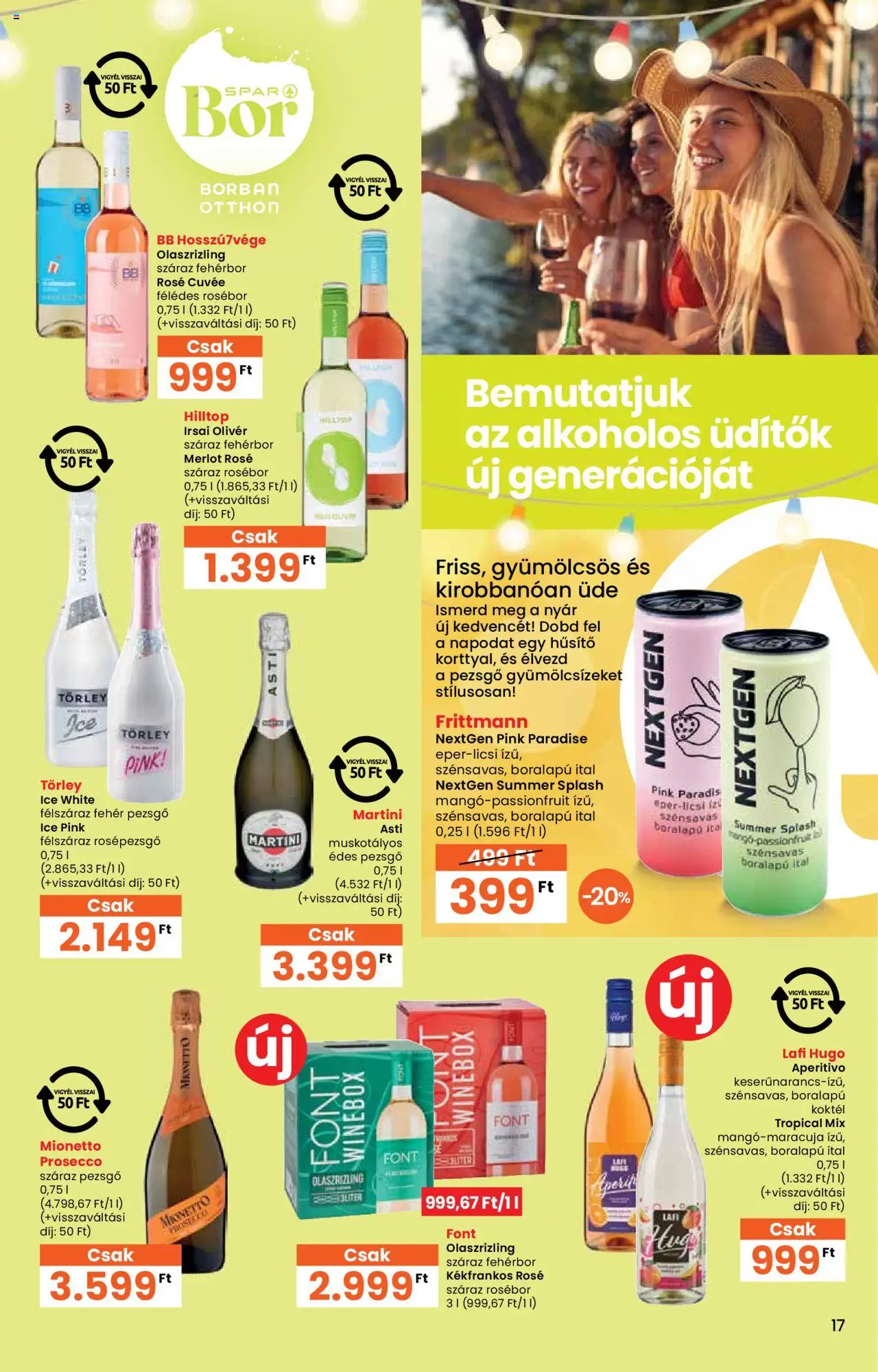 Interspar akciós ujság - amely érvényes a következő dátumtól: 05.06.2025 | Oldal: 17 | Termékek: Pezsgő, Üdítők, Fehérbor