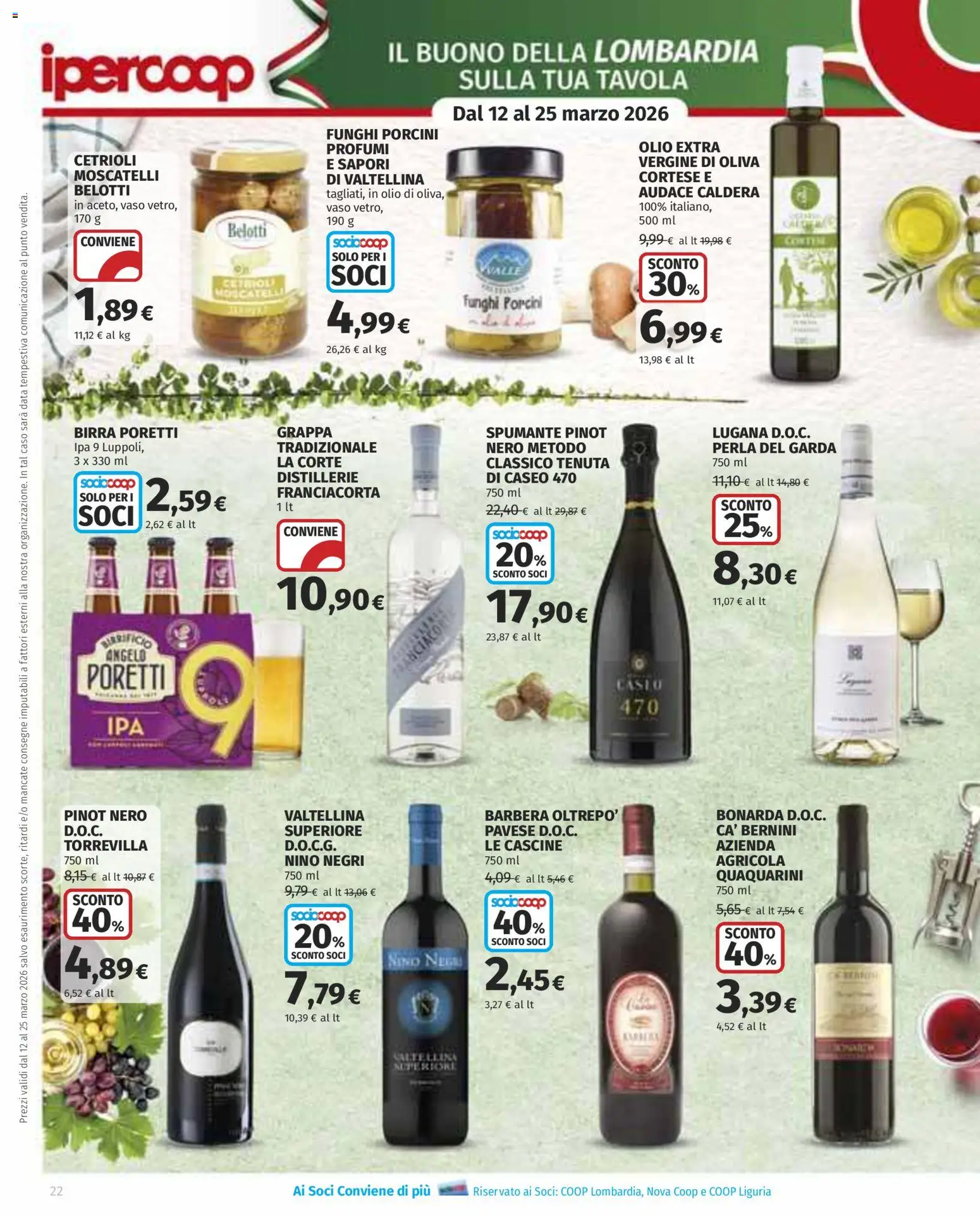 Volantino Ipercoop del 12.03.2026 | Pagina: 22 | Prodotti: Birra, Funghi, Data, Grappa