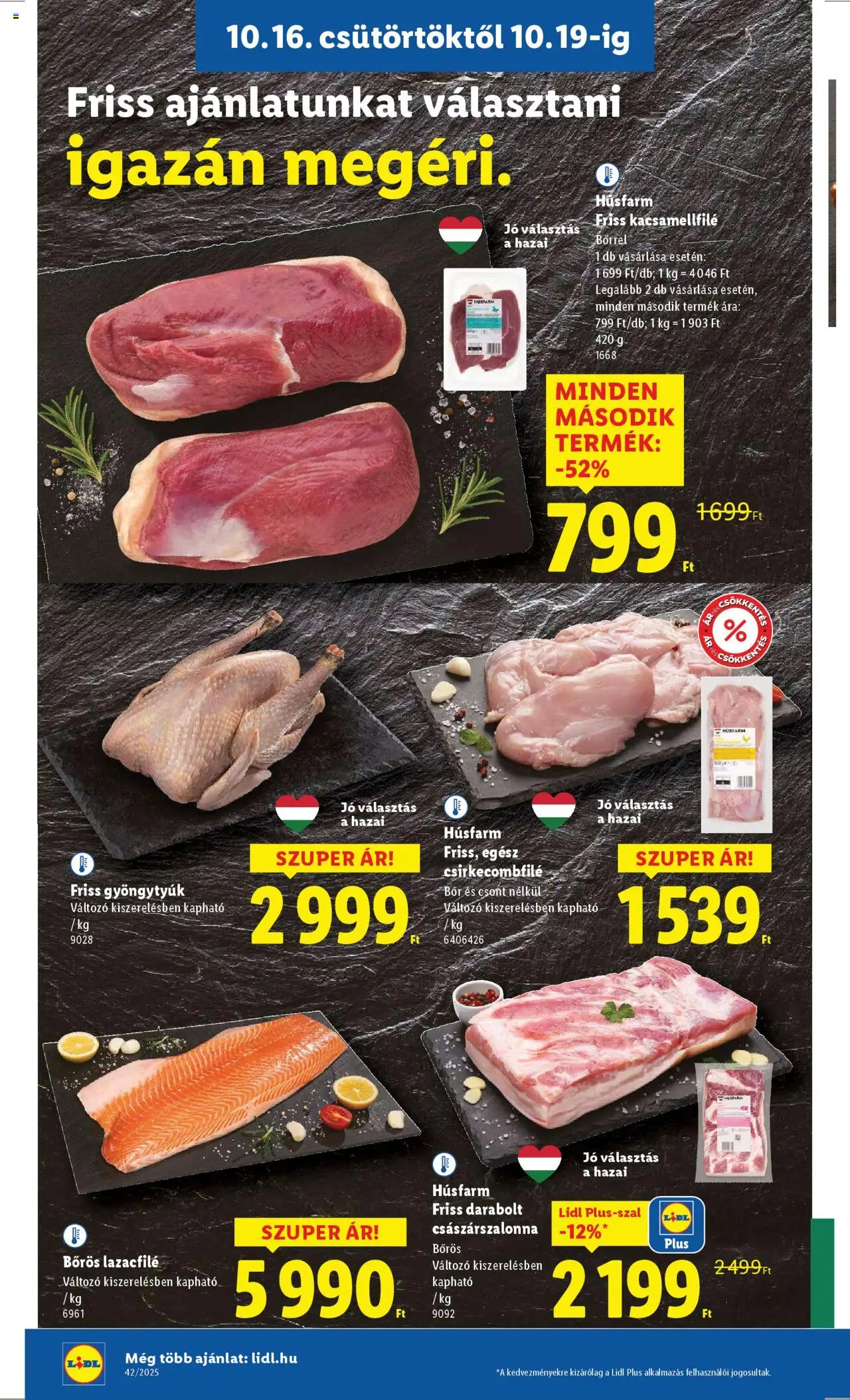 Lidl akciós ujság - amely érvényes a következő dátumtól: 16.10.2025 | Oldal: 6 | Termékek: Lazacfilé, Csirkecombfile, Császárszalonna, Bor