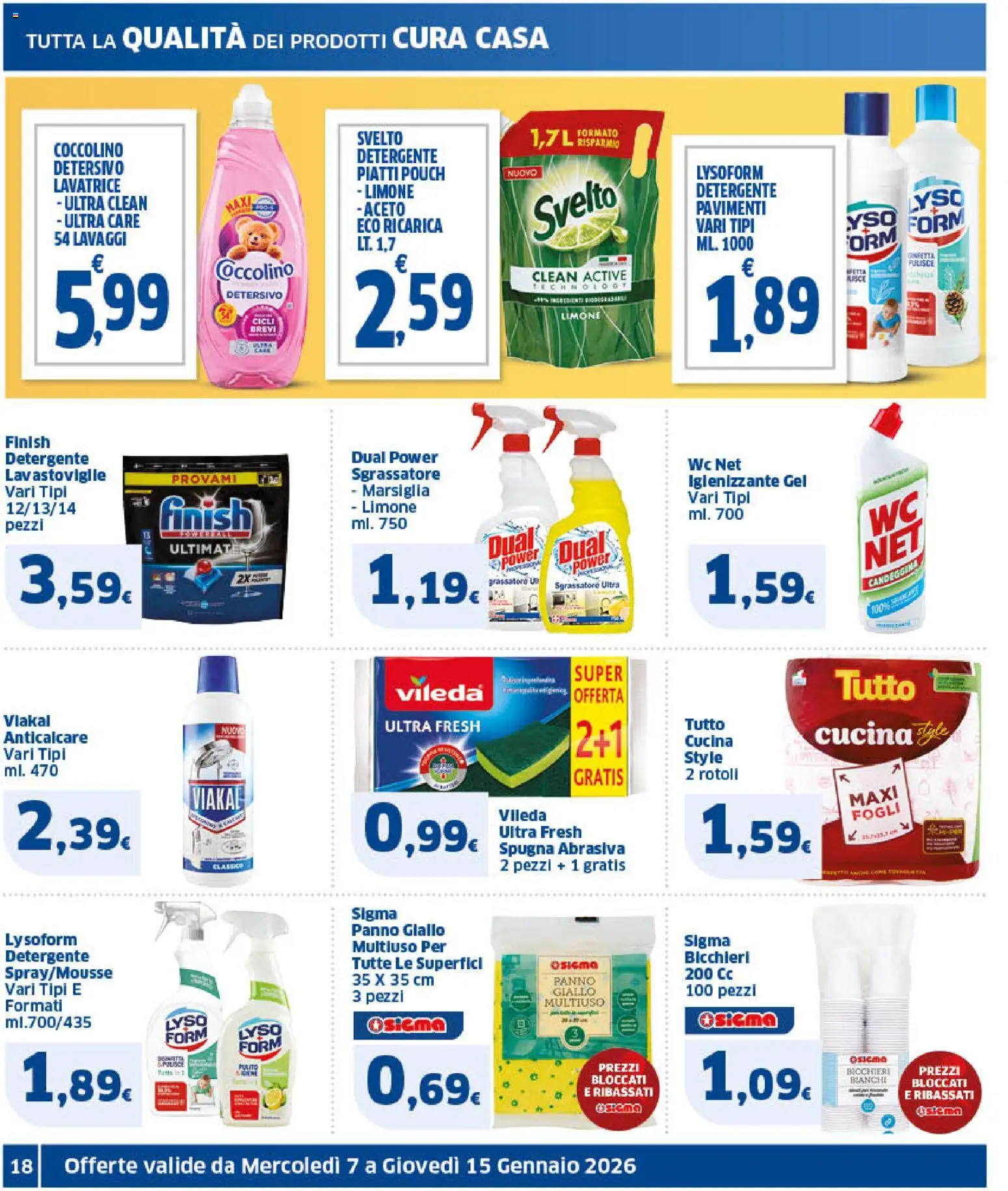 Volantino SIGMA del 07.01.2026 | Pagina: 18 | Prodotti: Candeggina, Lavastoviglie, Aceto, WC