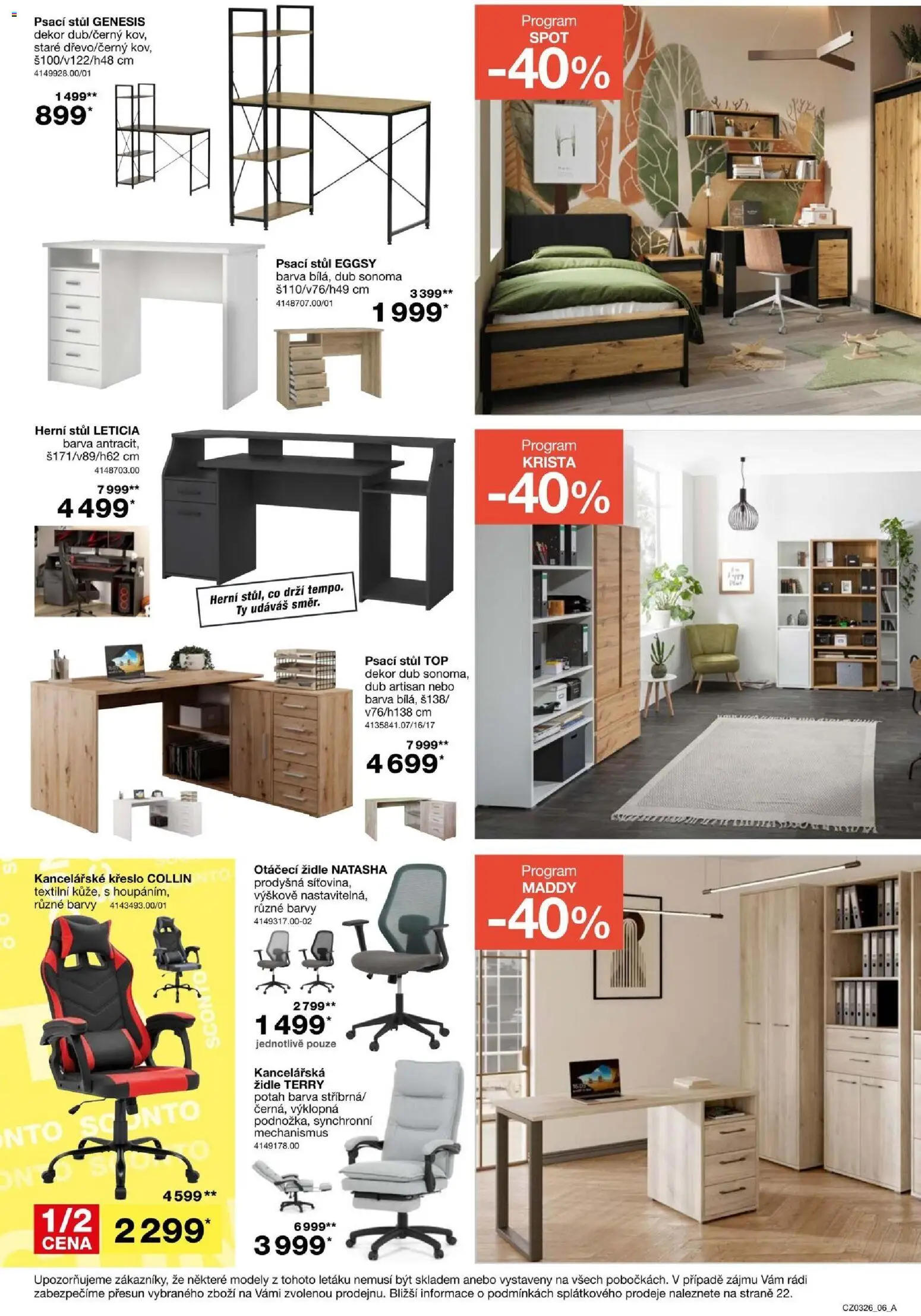 Sconto nábytek leták od 11.02.2026 | Strana: 6 | Produkty: Kancelářská židle, Křeslo, Modely, Stůl
