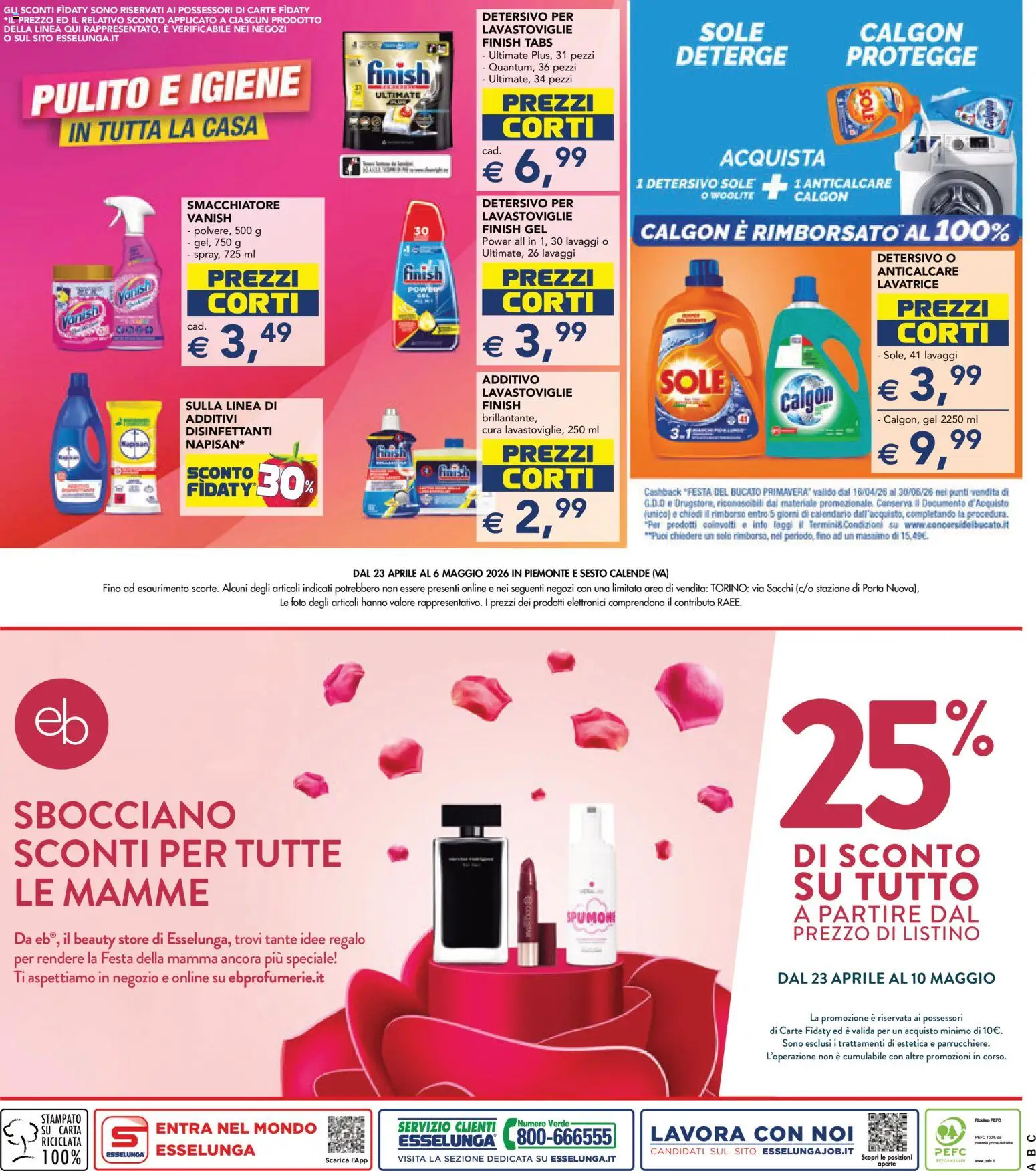 Volantino Esselunga S del 23.04.2026 | Pagina: 25 | Prodotti: Smacchiatore, Anticalcare, Lavatrice, Lavastoviglie