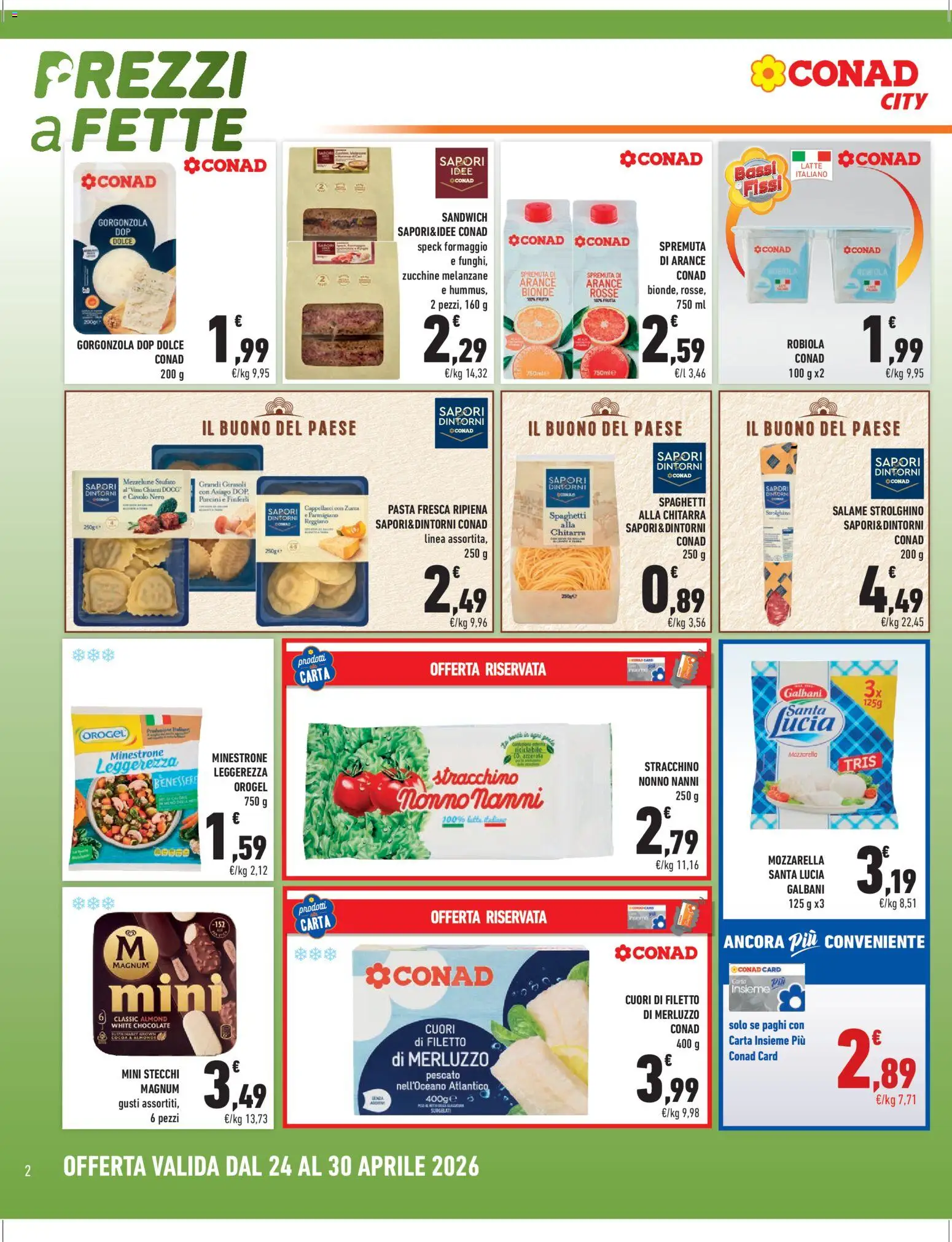 Volantino Conad del 24.04.2026 | Pagina: 2 | Prodotti: Speck, Vino, Gorgonzola, Robiola