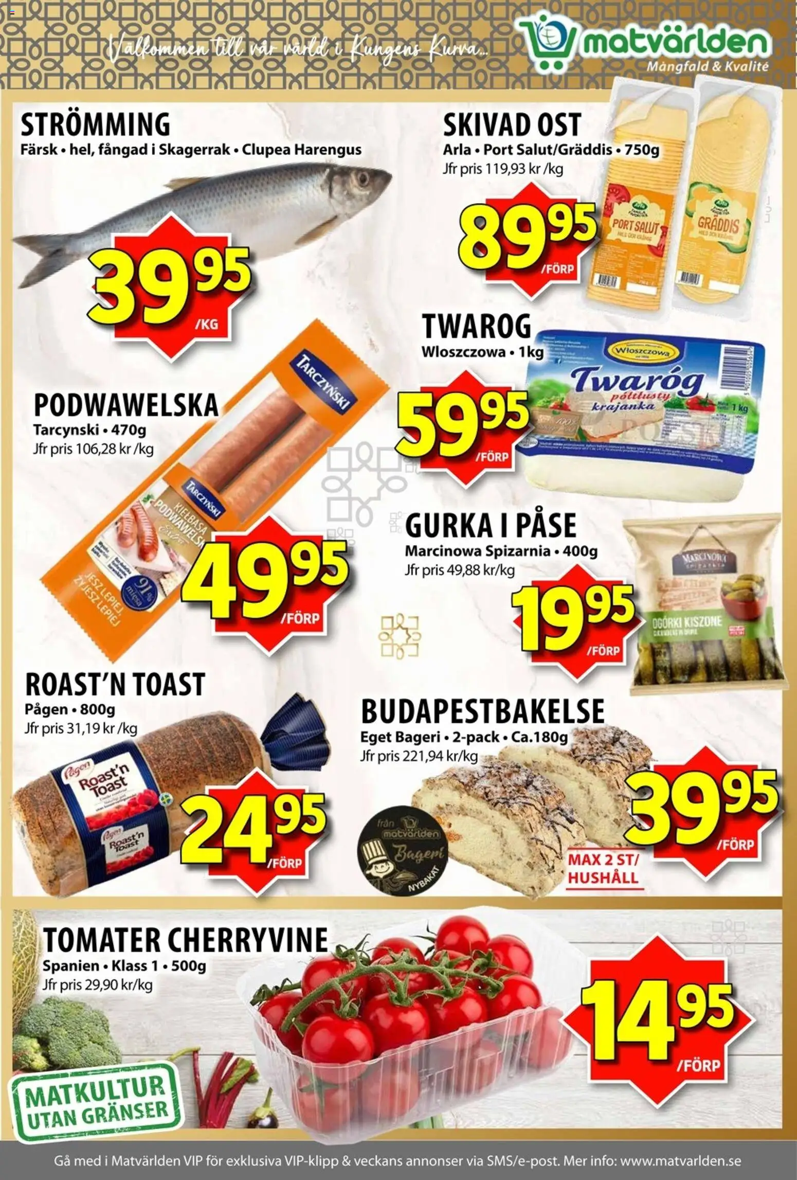 Matvärlden reklamblad aktuell från 17.11.2025 | Sida: 2 | Produkter: Ost, Tomater, Gurka