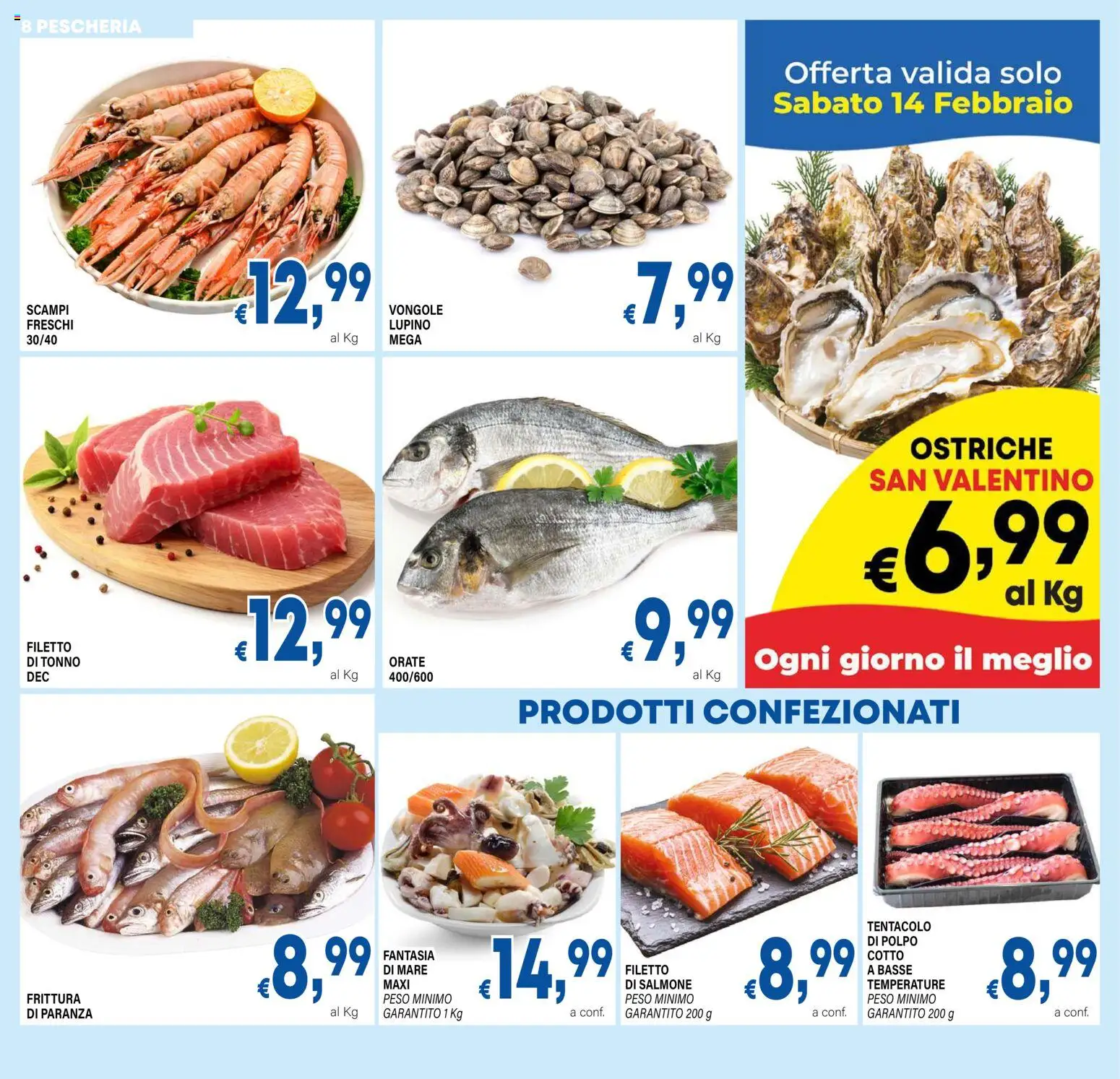 Volantino DEM del 13.02.2026 | Pagina: 8 | Prodotti: Salmone, Vongole, Polpo, Tonno