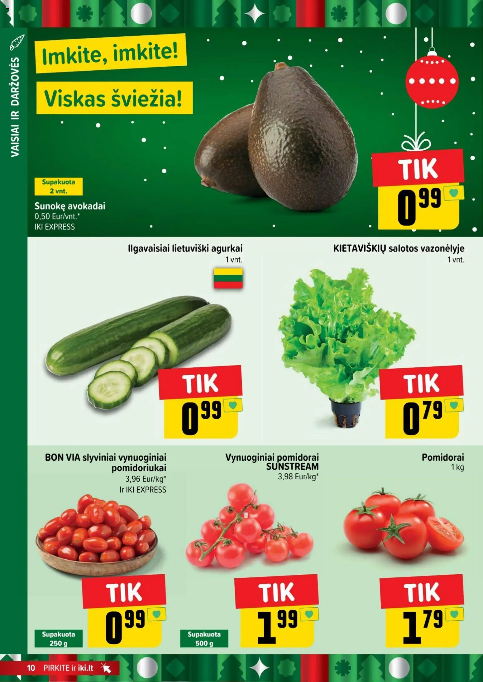 IKI akcijos nuo 15.12.2025 | Puslapis: 10 | Prekių: Agurkai, Salotos, Avokadai, Pomidorai