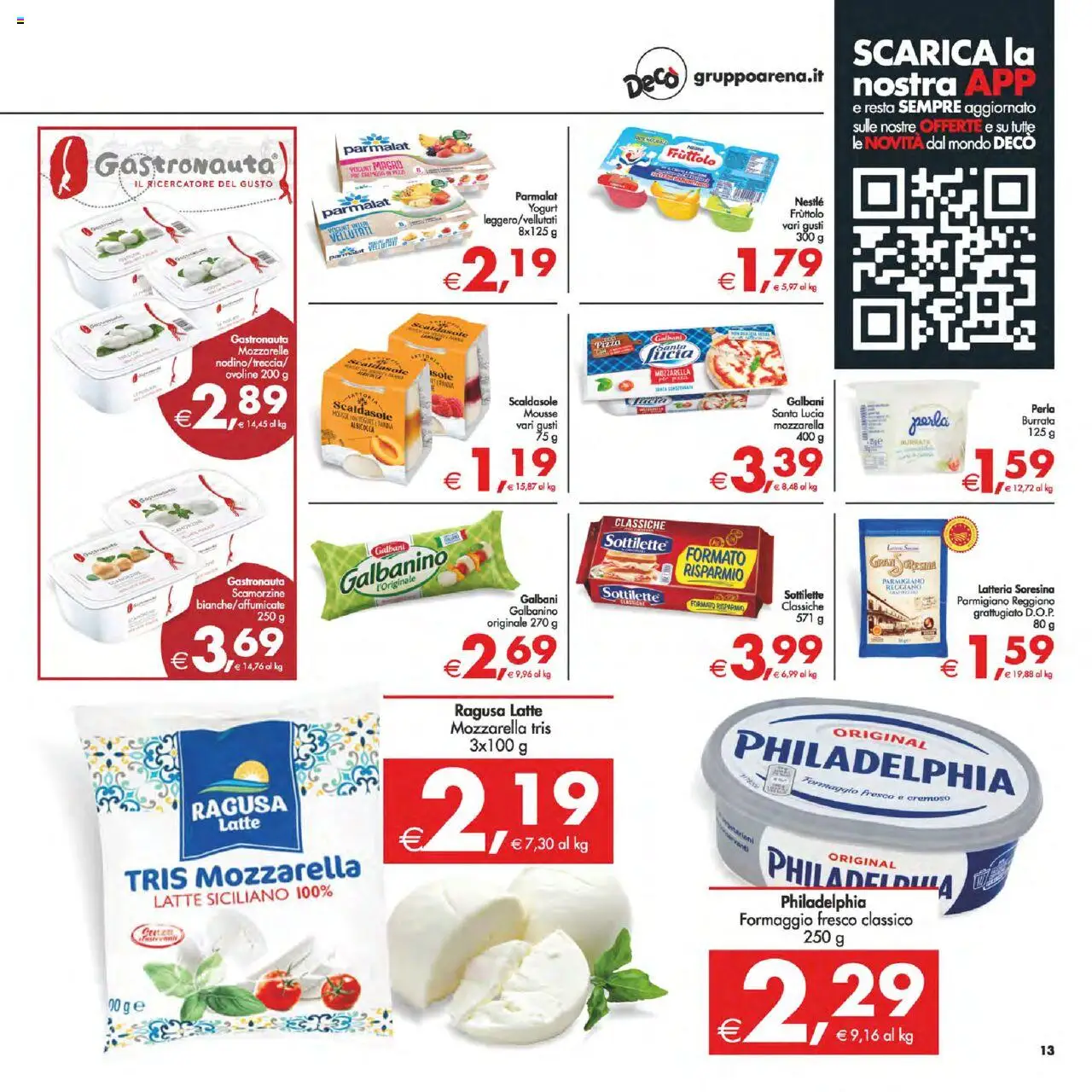 Volantino Decò del 12.08.2025 | Pagina: 13 | Prodotti: Yogurt, Formaggio, Parmigiano reggiano, Parmigiano