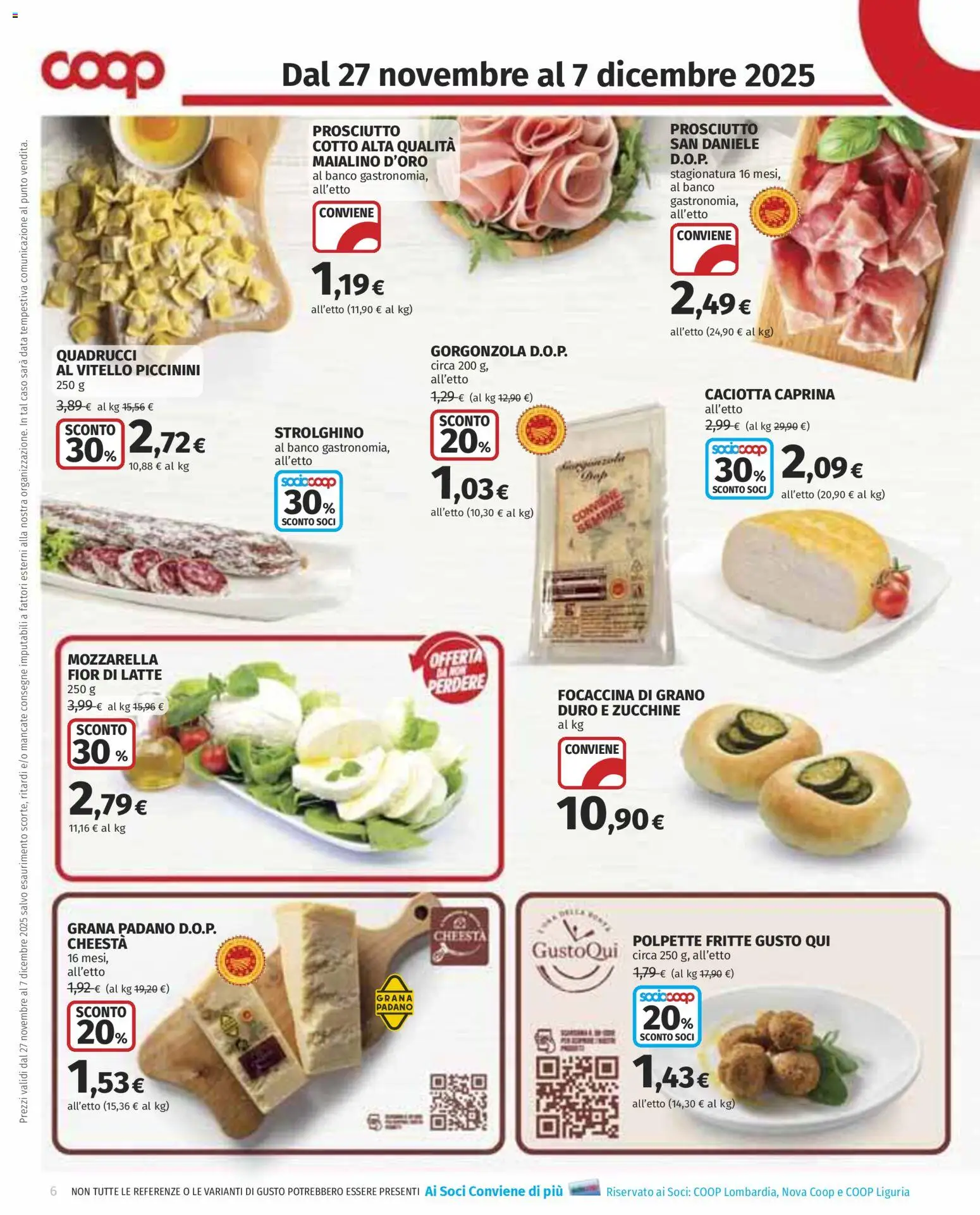 Volantino COOP del 27.11.2025 | Pagina: 6 | Prodotti: Prosciutto Cotto, Mozzarella, Zucchine, Polpette