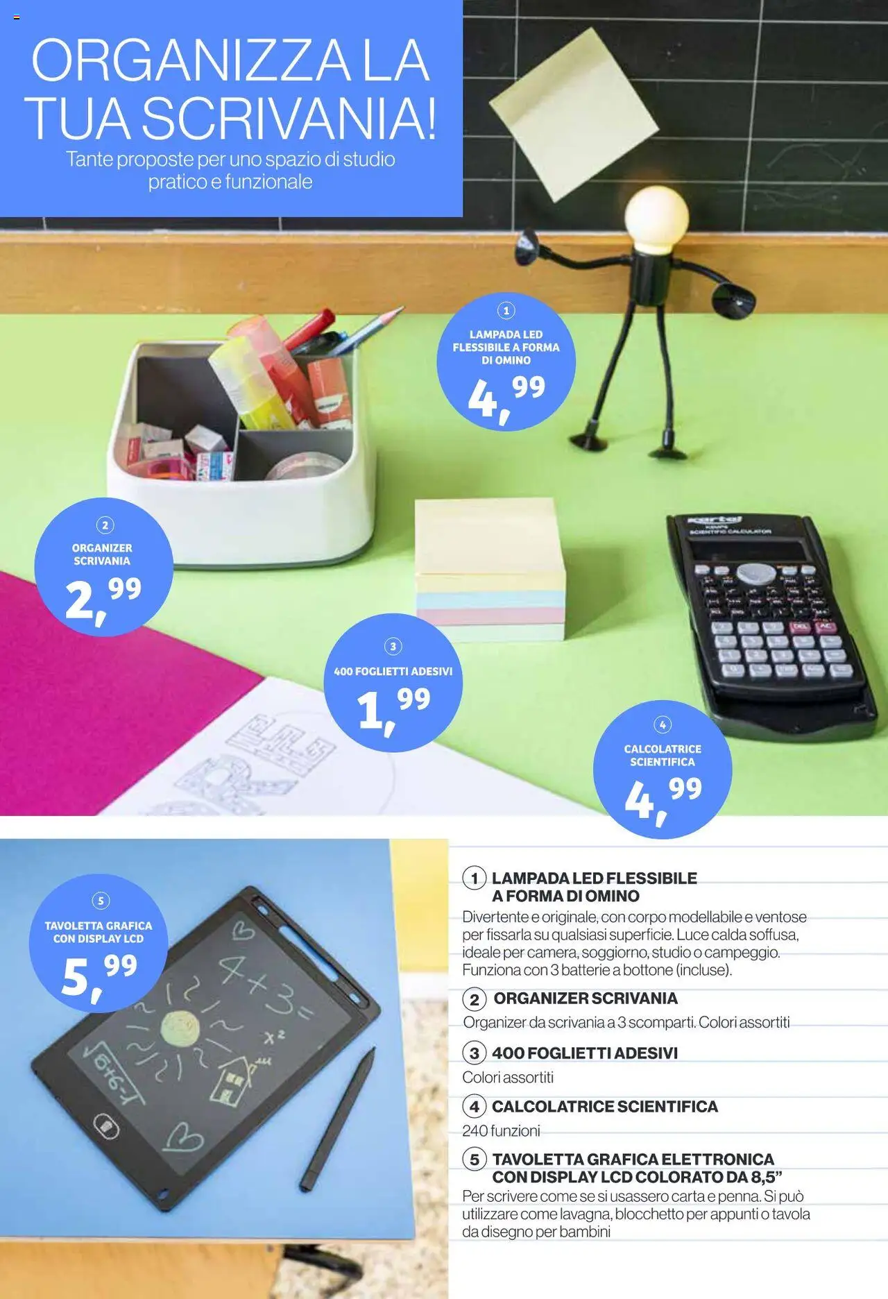 Volantino IN's del 25.08.2025 | Pagina: 8 | Prodotti: Calcolatrice, Scrivania, Batterie, Lampada