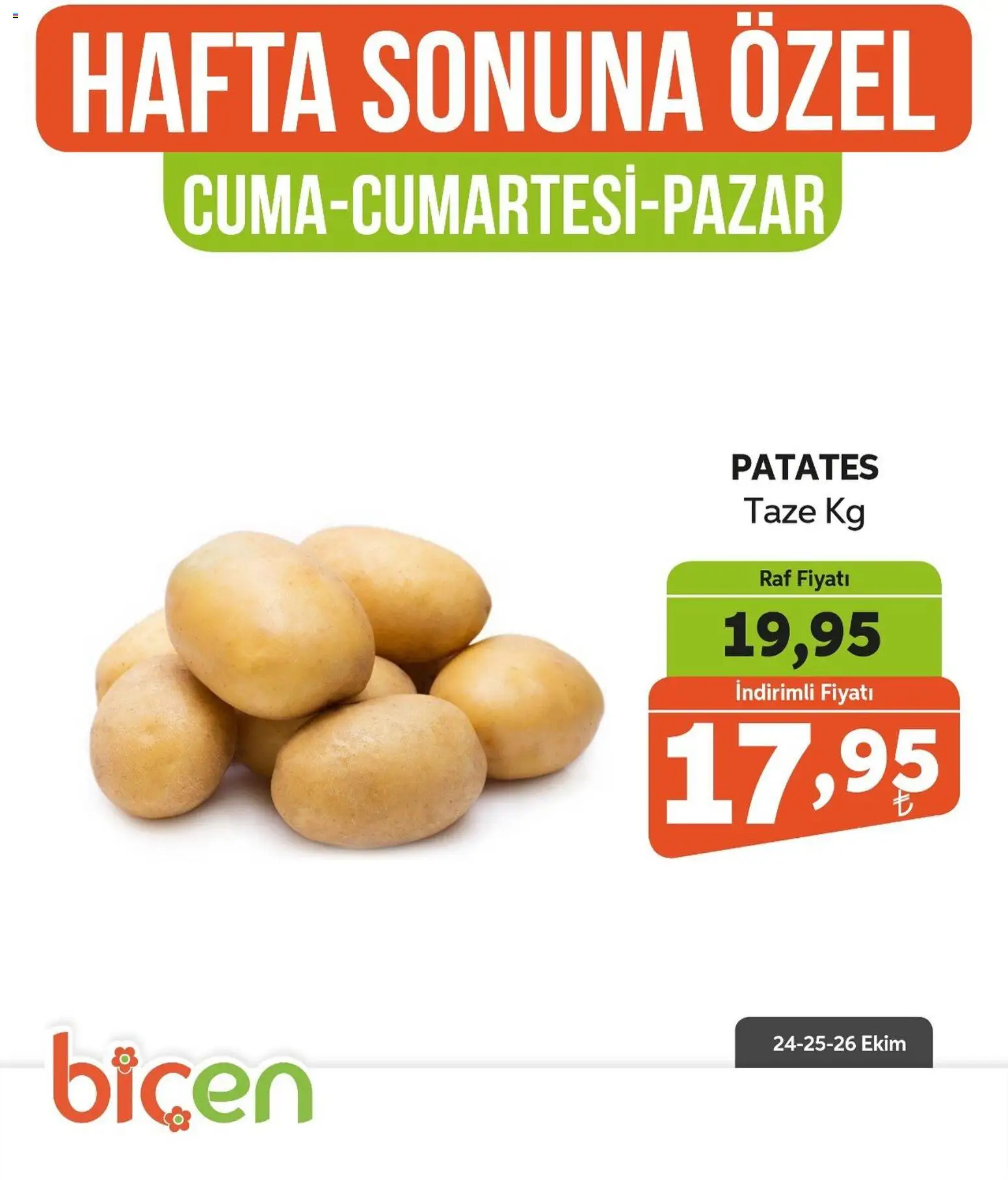 Biçen Market Hafta Sonuna Özel - 24.10.2025 tarihinden itibaren geçerlidir | Sayfa: 10 | Ürünler: Raf, Patates