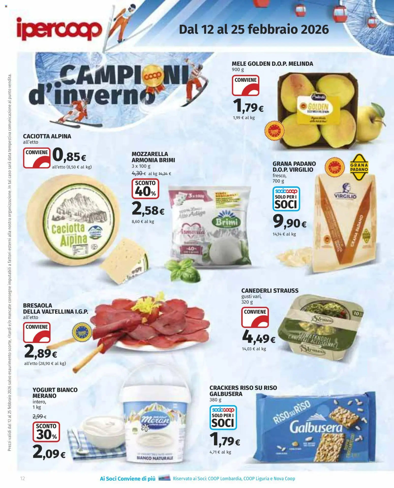 Volantino Ipercoop del 12.02.2026 | Pagina: 12 | Prodotti: Mele, Bresaola, Mozzarella, Crackers