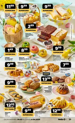 Pogląd oferty "Netto gazetka od poniedziałku spożywcza" - ważna od 30.03.2026 | Strona: 21 | Produkty: Rolada, Ciasto, Piernik, Babka