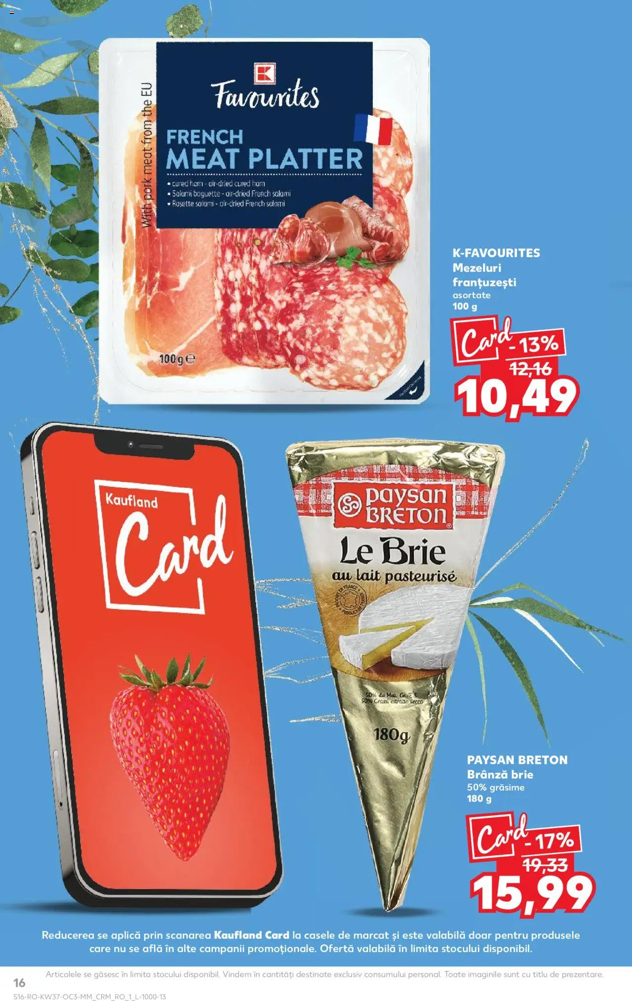 Kaufland RO akciós ujság - amely érvényes a következő dátumtól: 10.09.2025 | Oldal: 16