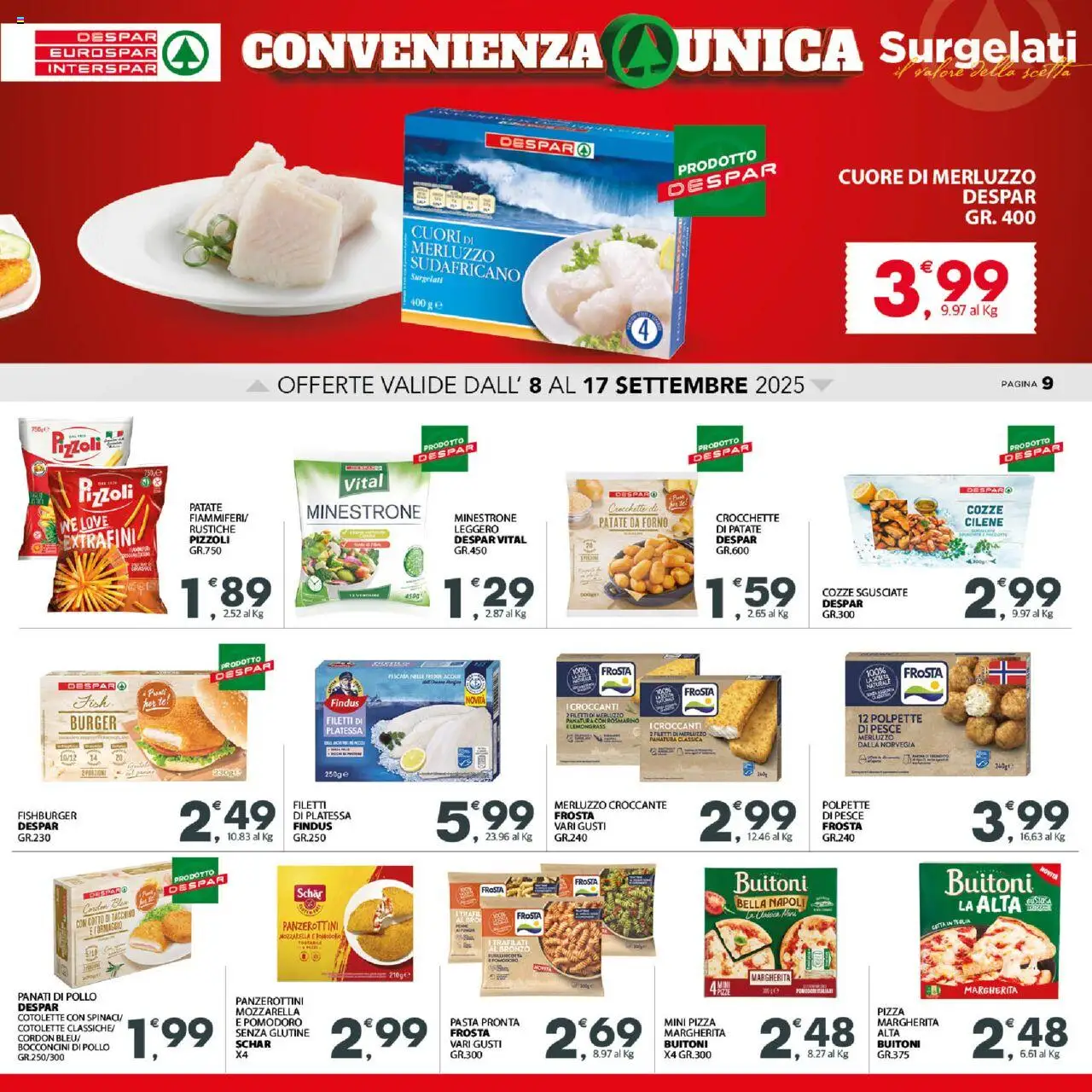 Volantino Eurospar del 08.09.2025 | Pagina: 10 | Prodotti: Minestrone, Pizza, Pesce, Tacchino