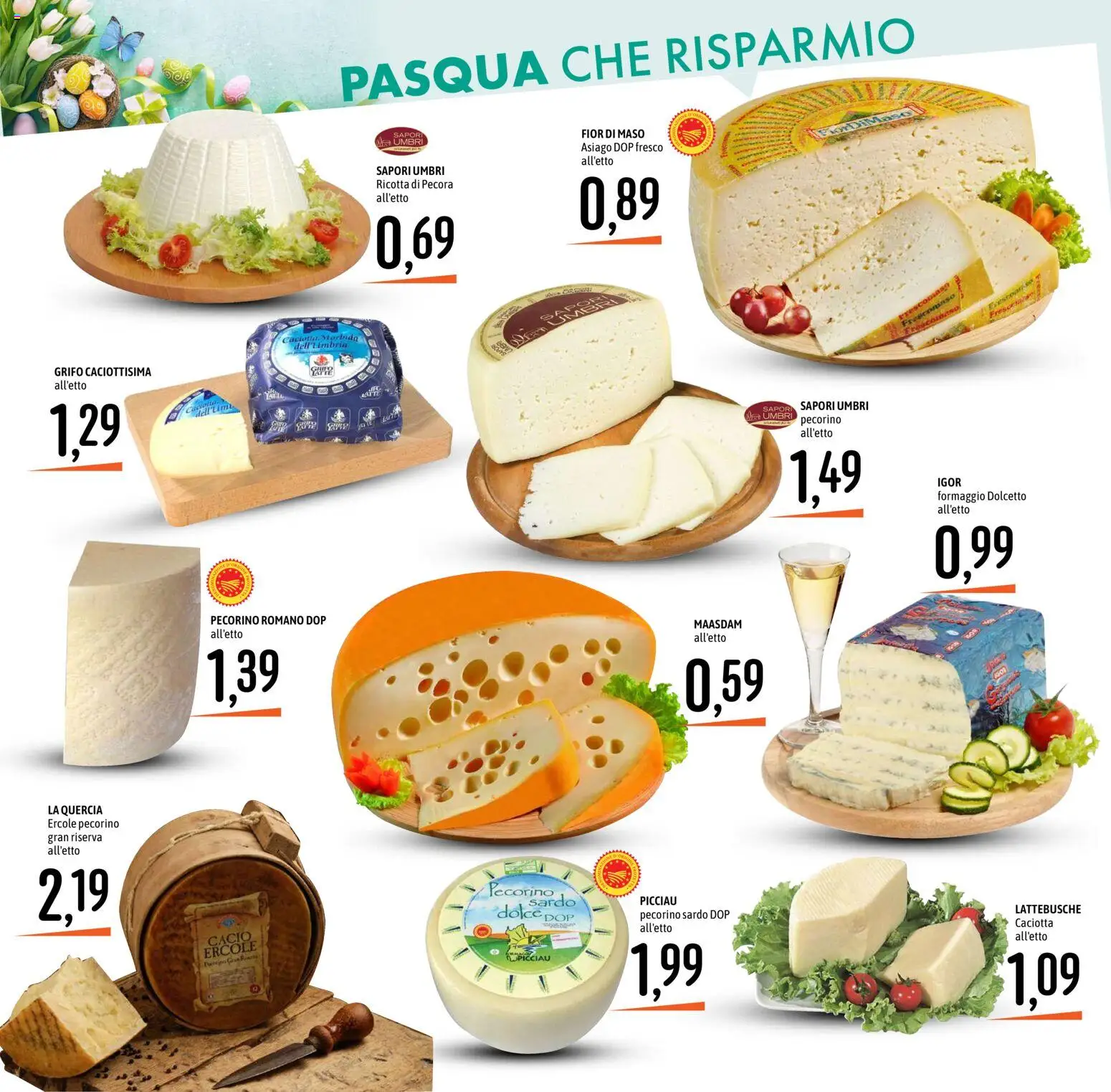 Volantino Emisfero del 26.03.2026 | Pagina: 11 | Prodotti: Formaggio, Ricotta, Pecorino Romano, Pecorino