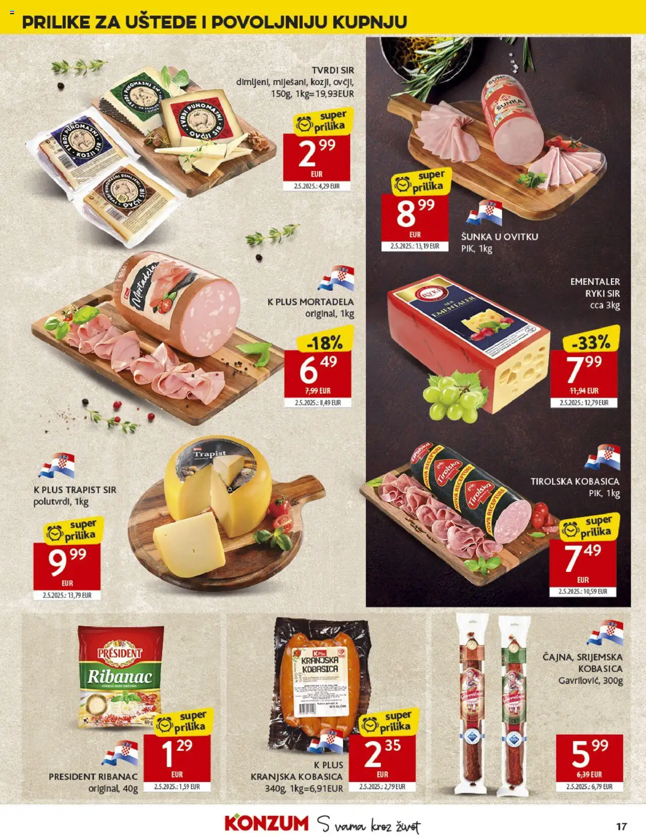Konzum katalog | vrijedi od 27.08.2025 | Stranica: 17 | Proizvodi: Sir, Šunka, Kranjska kobasica, Tvrdi sir