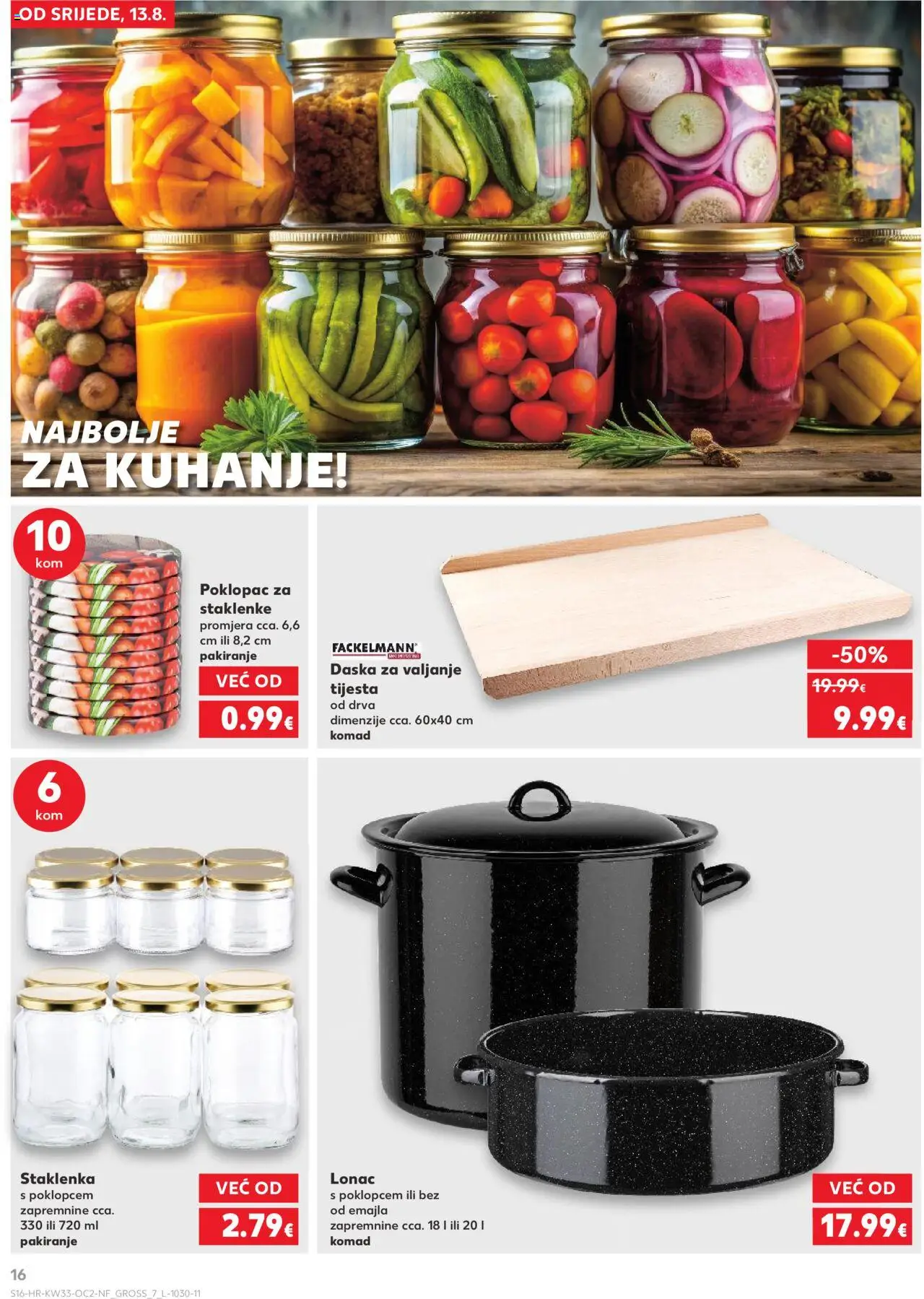 Kaufland katalog | vrijedi od 13.08.2025 | Stranica: 16 | Proizvodi: Staklenke, Jar, Lonac