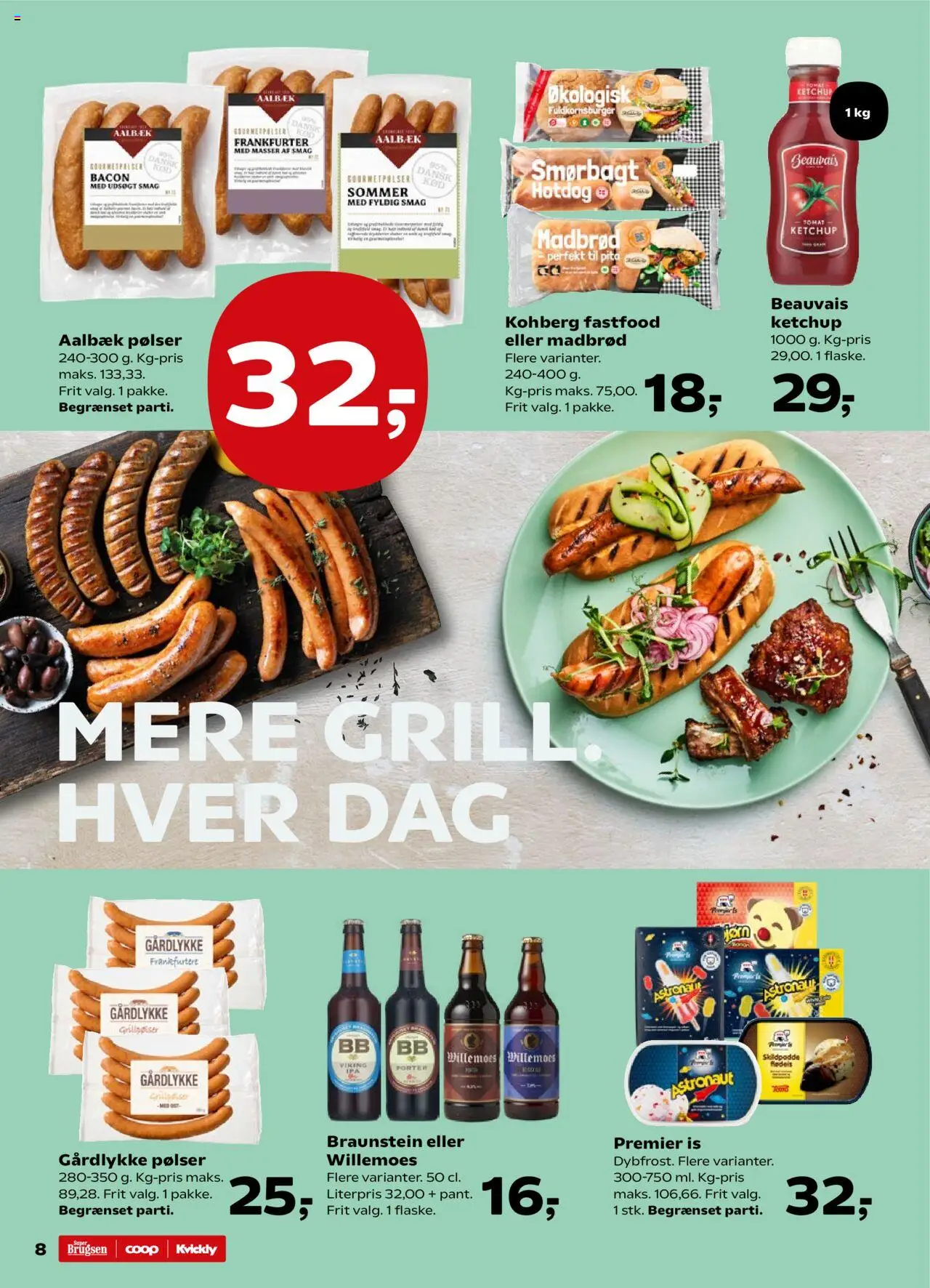 Kvickly Tilbudsavis gyldig fra 06.06.2025 | Side: 8 | Produkter: Ketchup, Is, Bacon, Grill