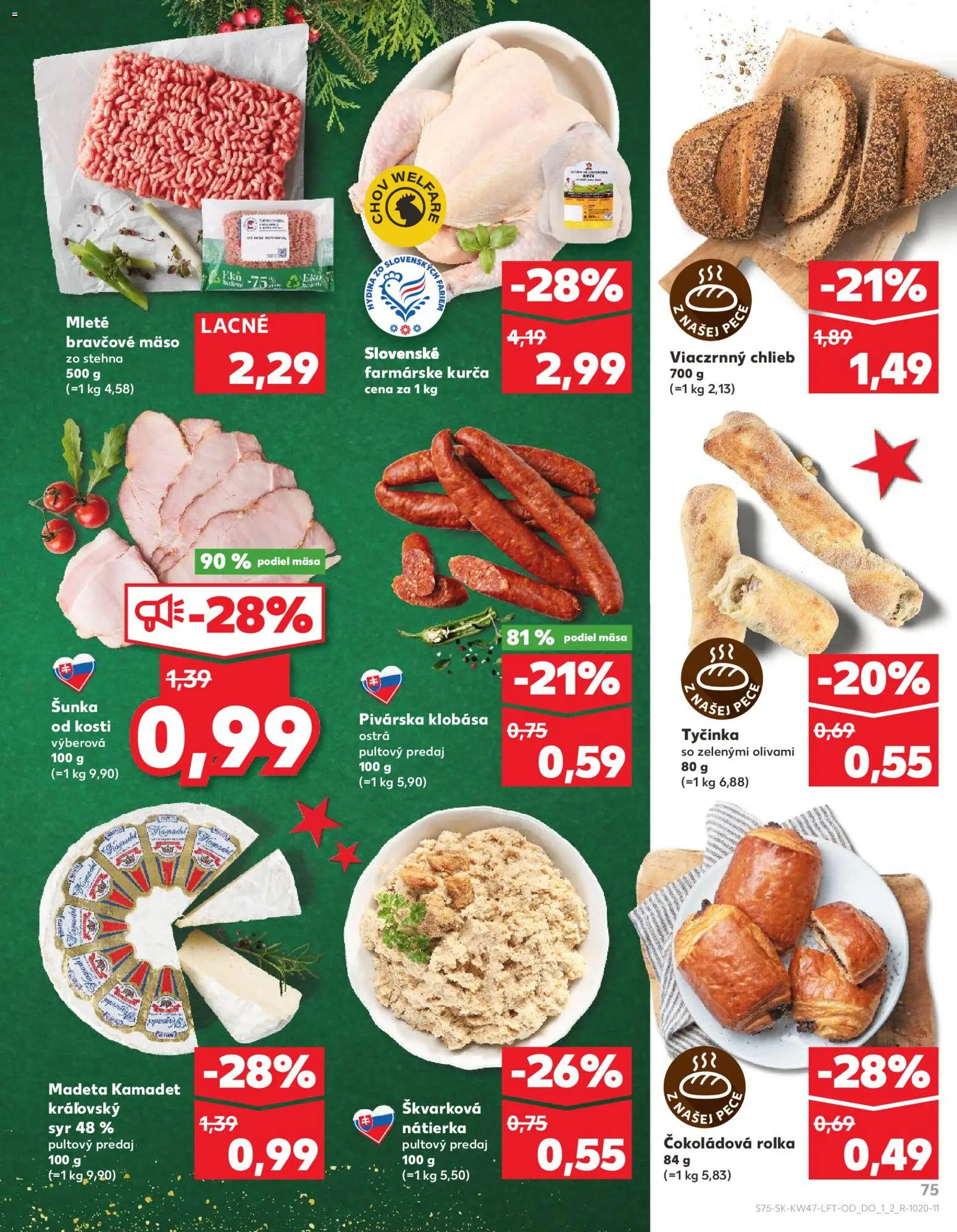 Nové Kaufland akcie – leták je platný od 20.11.2025 | Strana: 75 | Produkty: Chlieb, Šunka, Bravčové mäso, Kurča