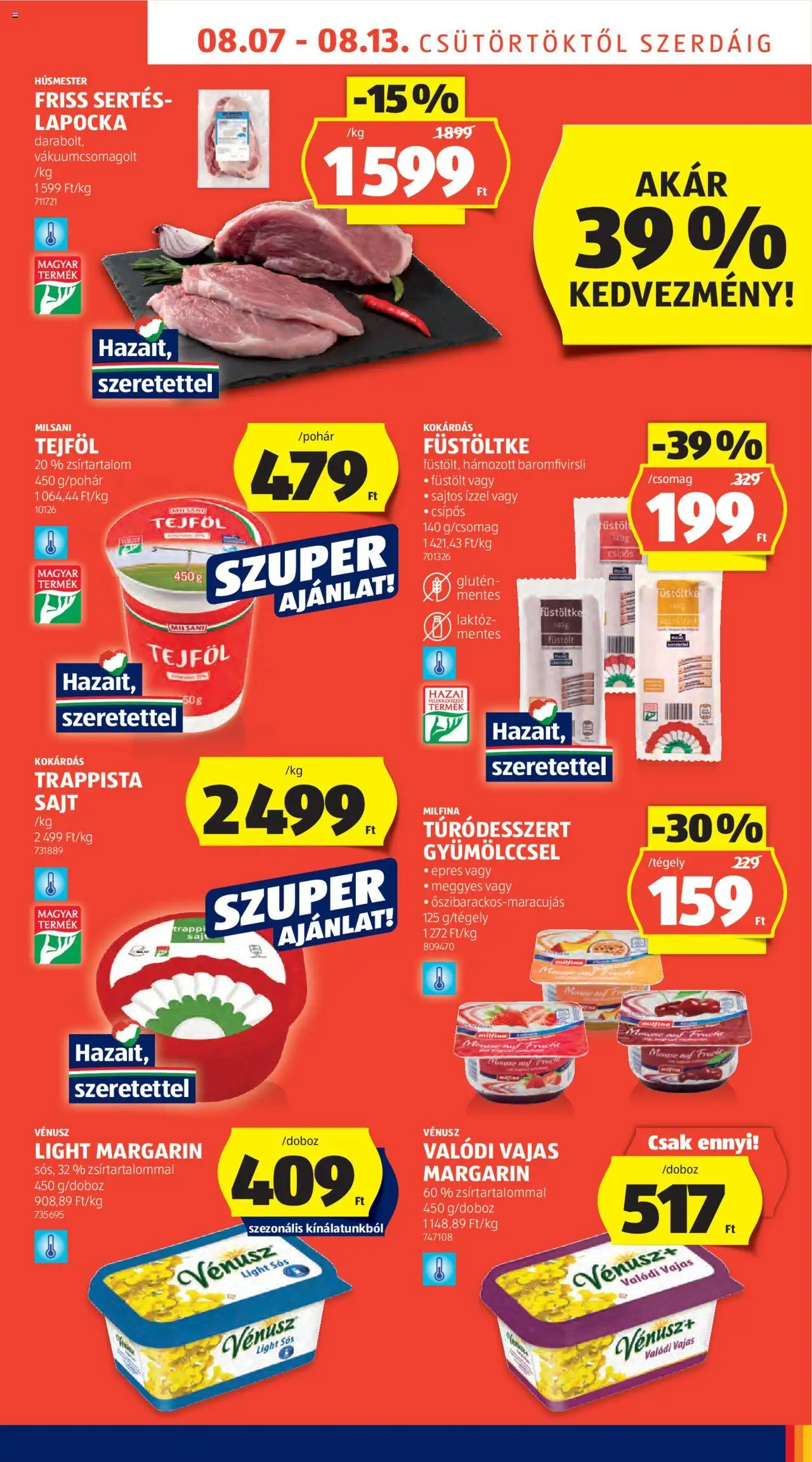 Aldi akciós ujság - amely érvényes a következő dátumtól: 07.08.2025 | Oldal: 9 | Termékek: Margarin, Sajt, Tejföl, Trappista sajt