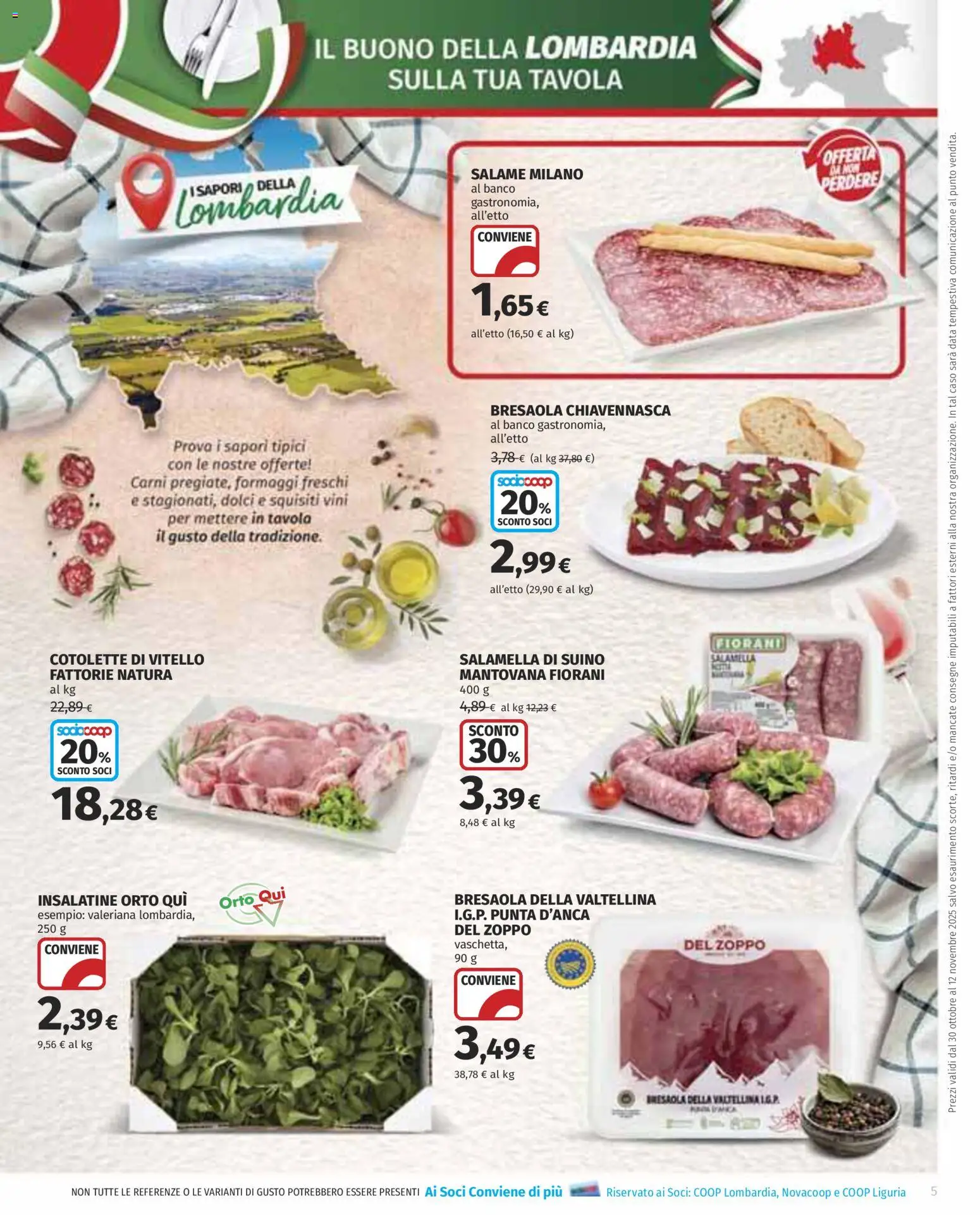 Volantino COOP del 30.10.2025 | Pagina: 5 | Prodotti: Valeriana, Salame, Bresaola, Vitello