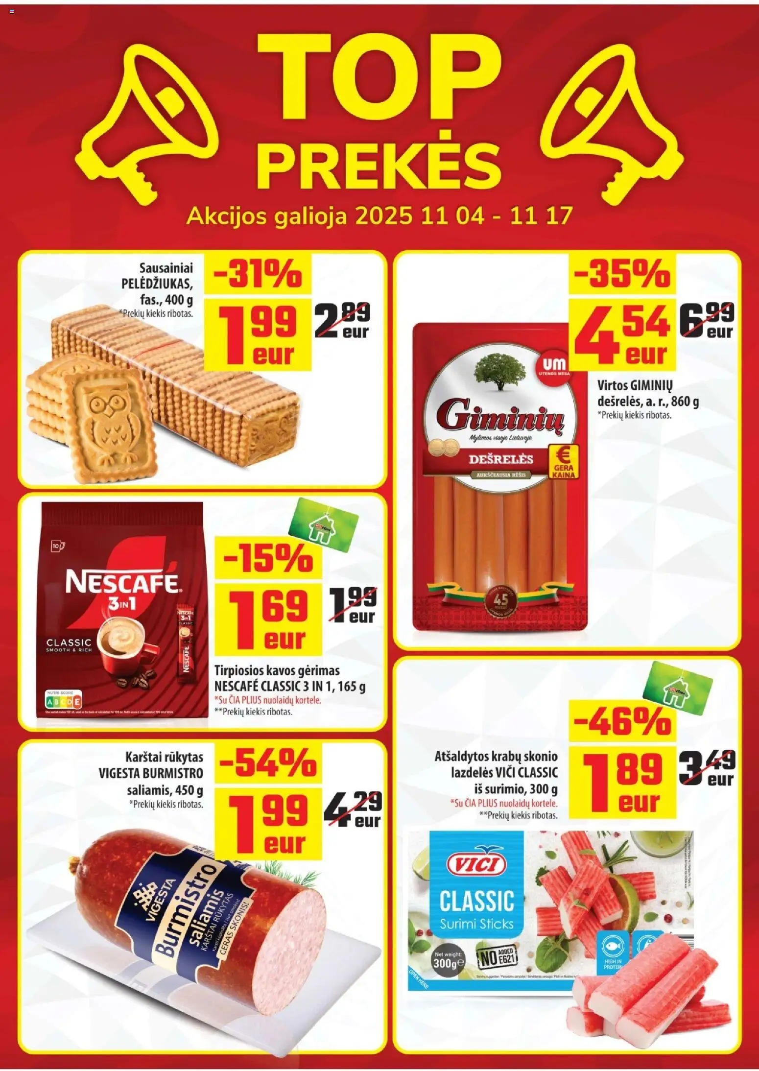 ČIA MARKET akcijos nuo 04.11.2025 | Puslapis: 2 | Prekių: Sausainiai, Dešrelės, Saliamis