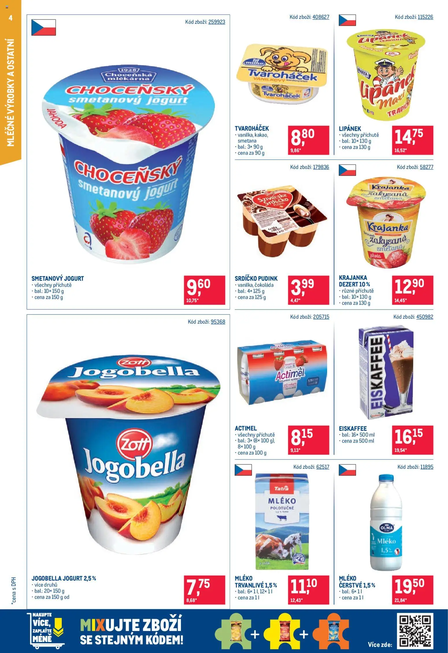 Makro leták - Maloobchod od 08.04.2026 | Strana: 4 | Produkty: Mléko polotučné, Jogurt, Eiskaffee, Actimel