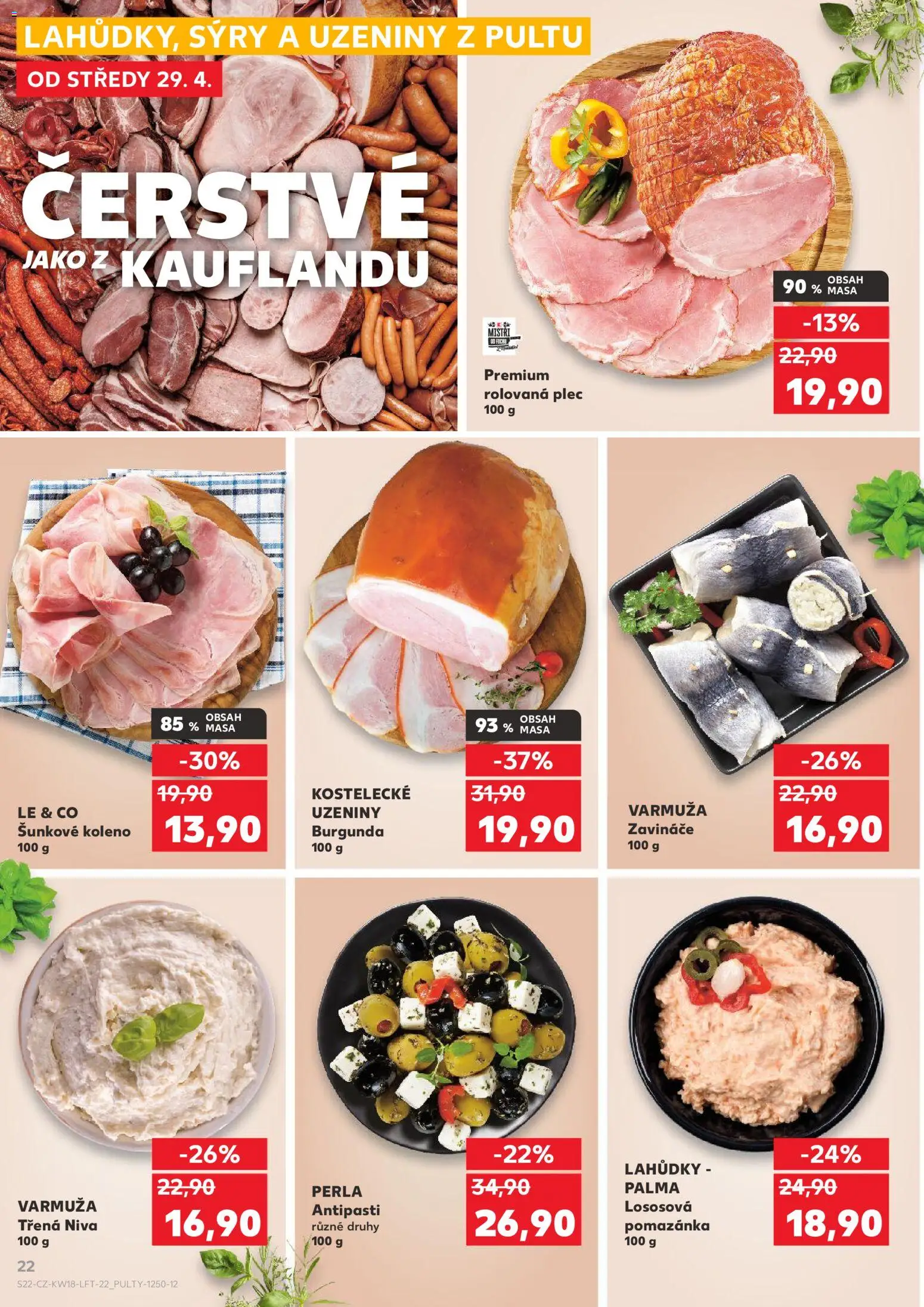 Kaufland leták - Chomutov od 29.04.2026 | Strana: 22 | Produkty: Lososová pomazánka, Sýry, Uzeniny, Niva