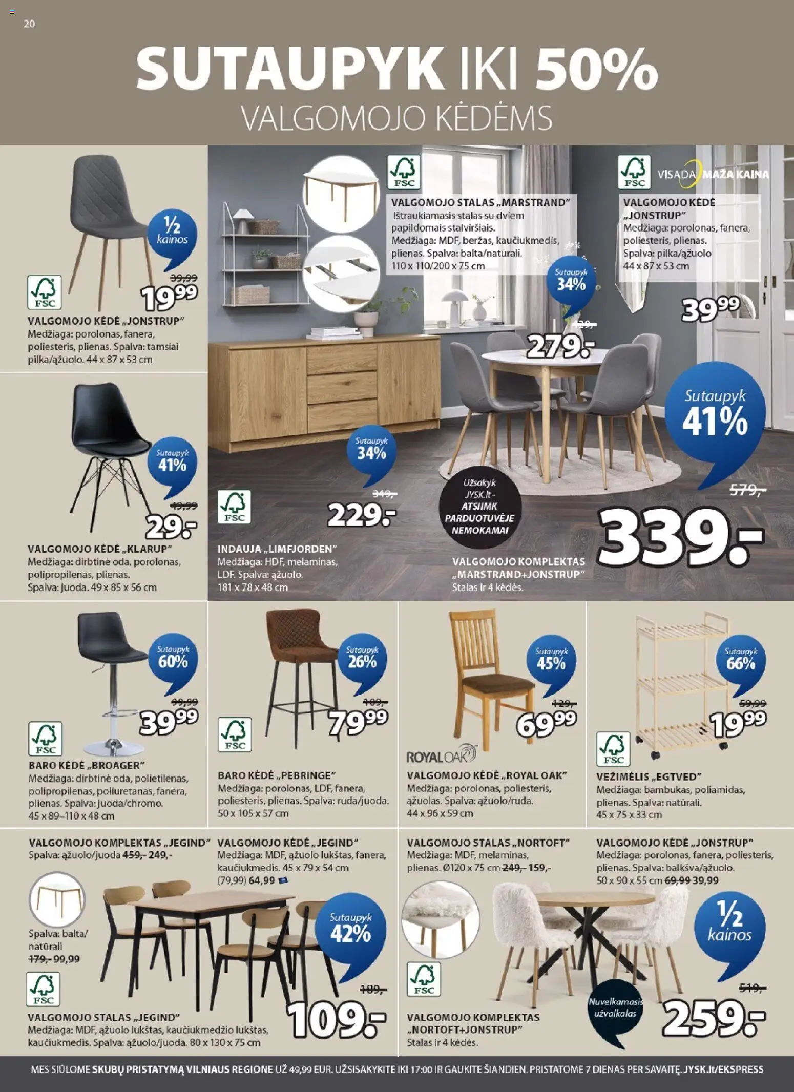 JYSK akcijos nuo 17.03.2026 | Puslapis: 20 | Prekių: Indauja, Stalas, Kėdė, Užvalkalas