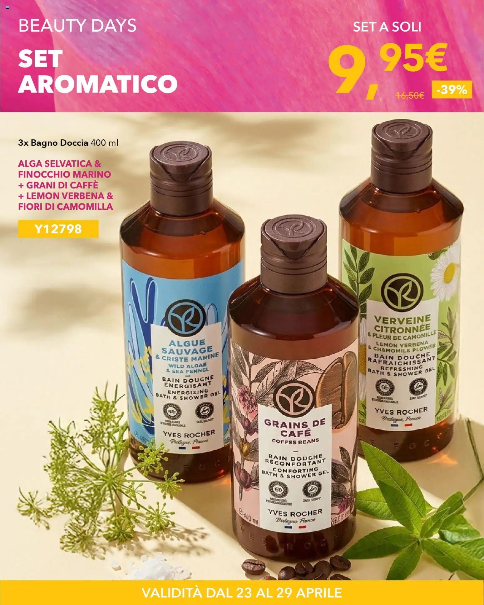 Volantino Yves Rocher del 23.04.2026 | Pagina: 17 | Prodotti: Caffè, Bagno, Doccia