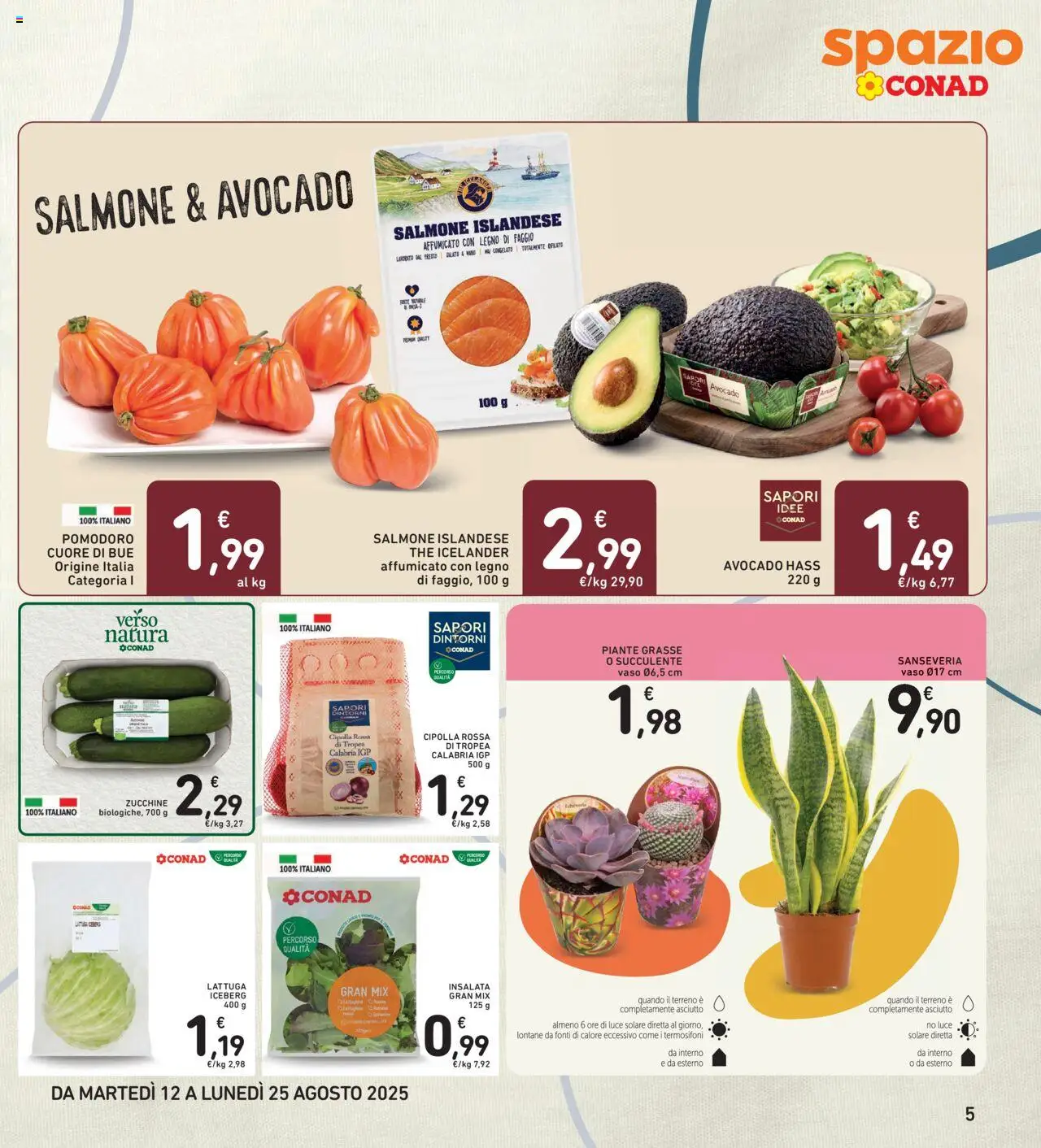 Volantino Spazio Conad del 12.08.2025 | Pagina: 5 | Prodotti: Pomodoro, Zucchine, Vaso, Luce solare