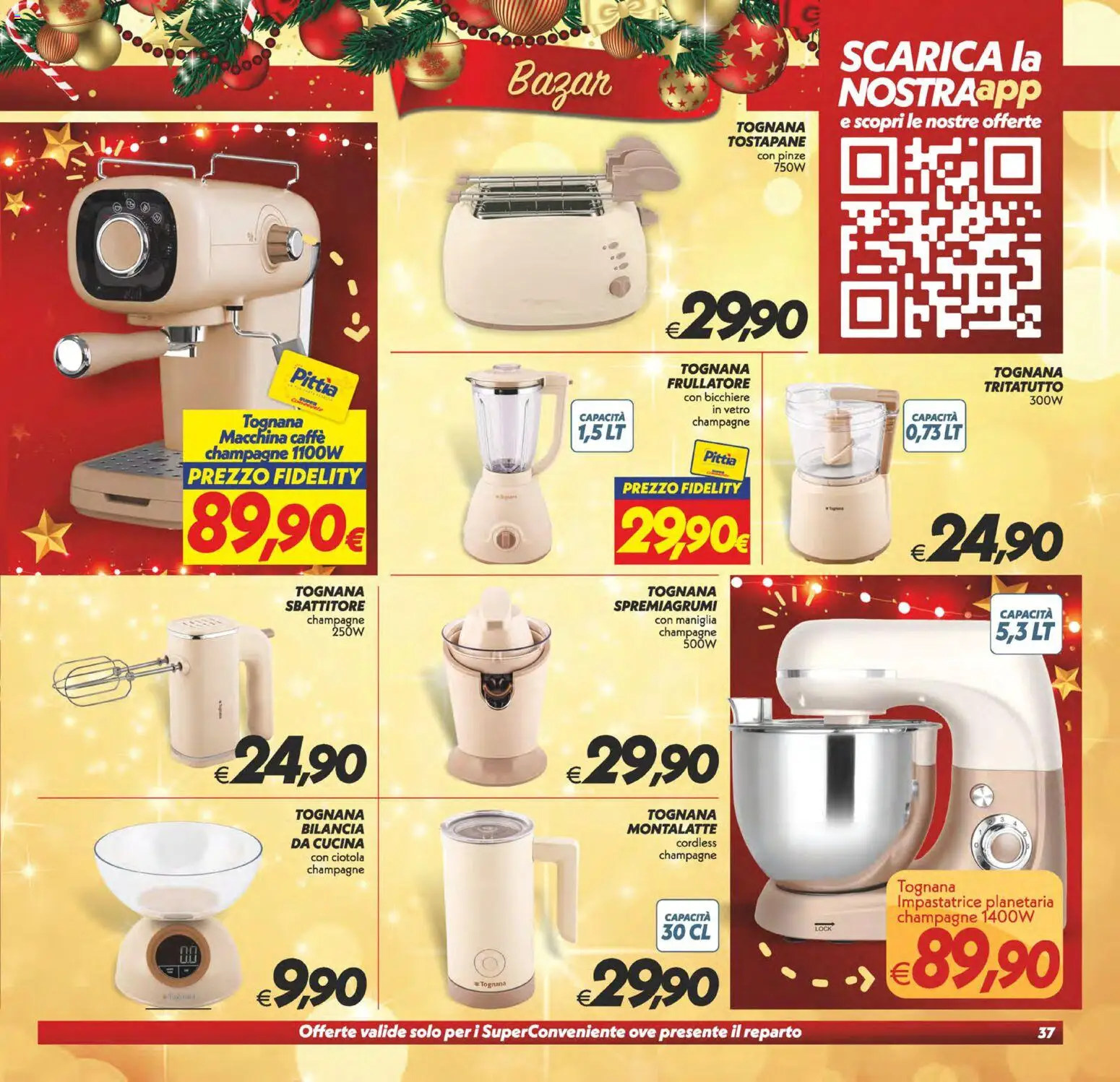 Volantino SuperConveniente del 16.12.2025 | Pagina: 37 | Prodotti: Caffè, Sbattitore, Impastatrice, Ciotola