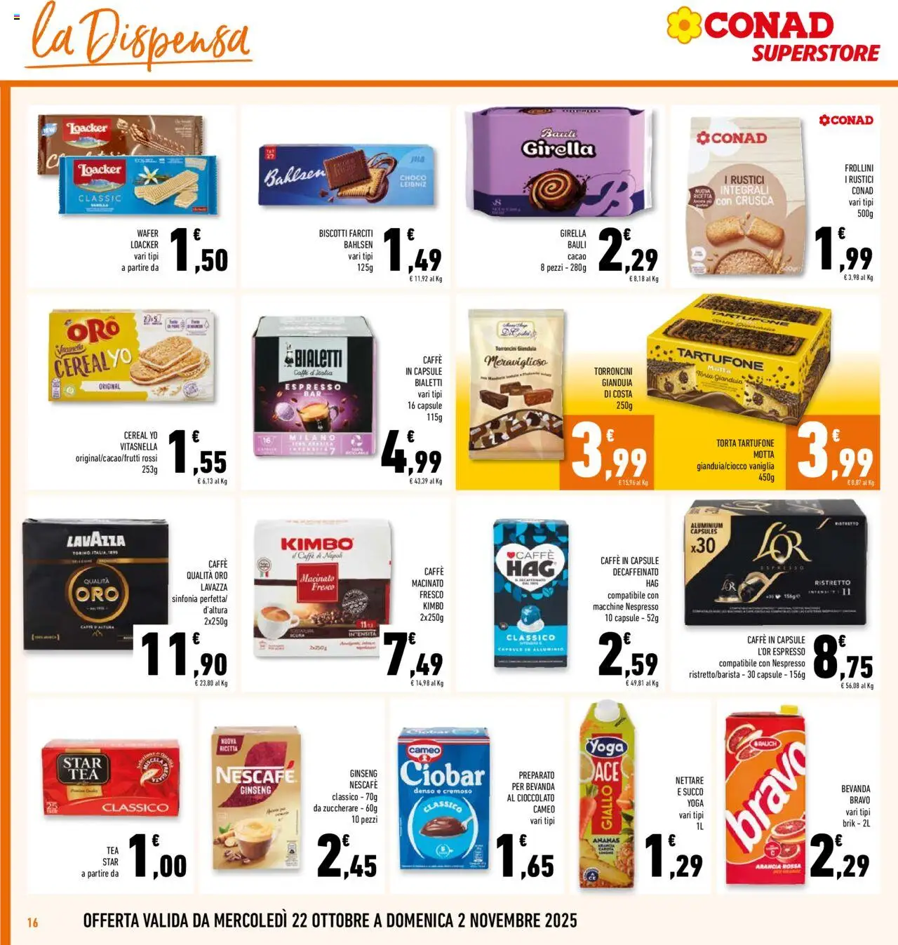 Volantino Conad del 22.10.2025 | Pagina: 16 | Prodotti: Succo, Biscotti, Lavazza, Frollini
