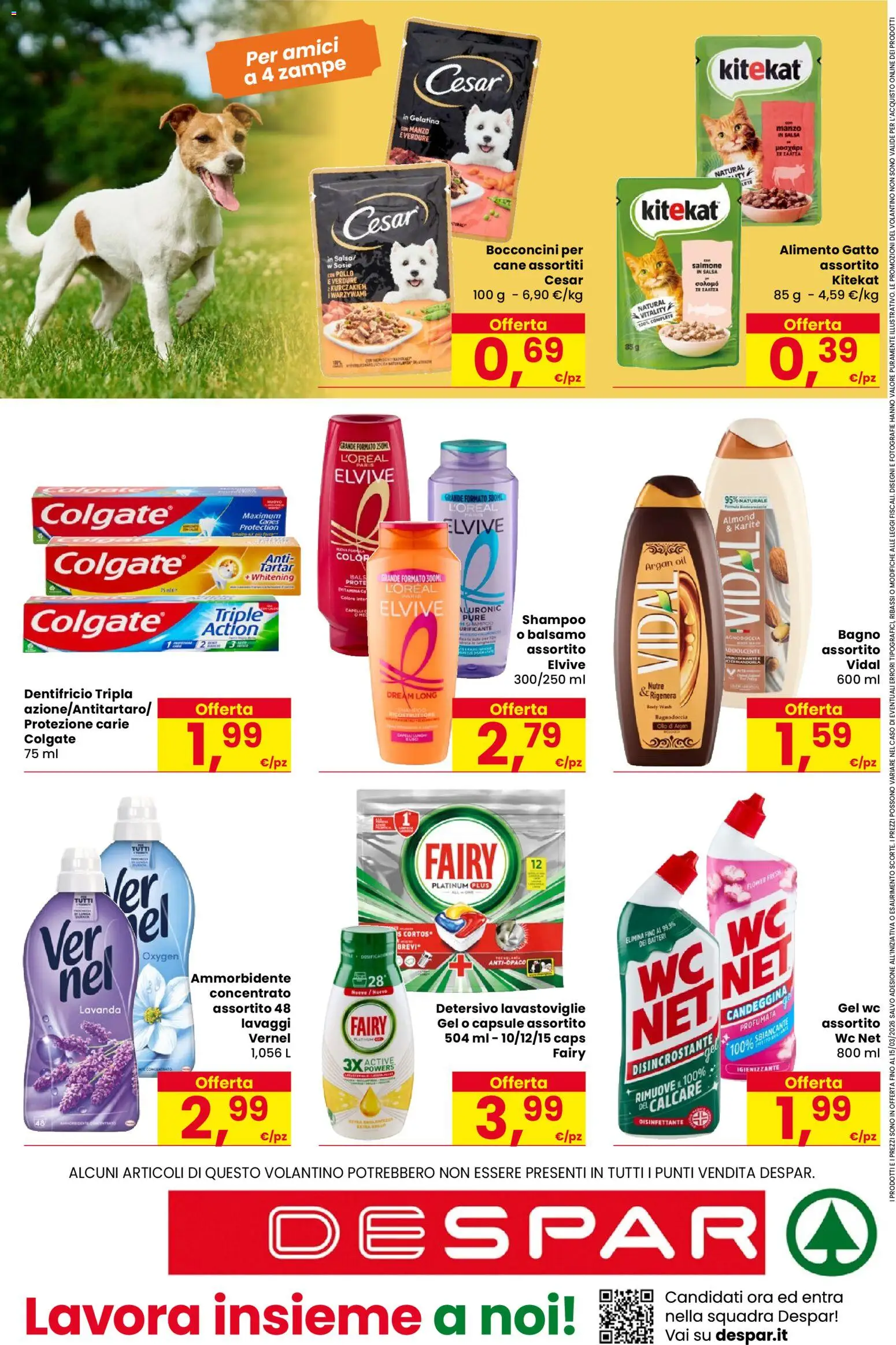 Volantino Despar del 05.03.2026 | Pagina: 16 | Prodotti: Pollo, Salmone, Candeggina, Salsa