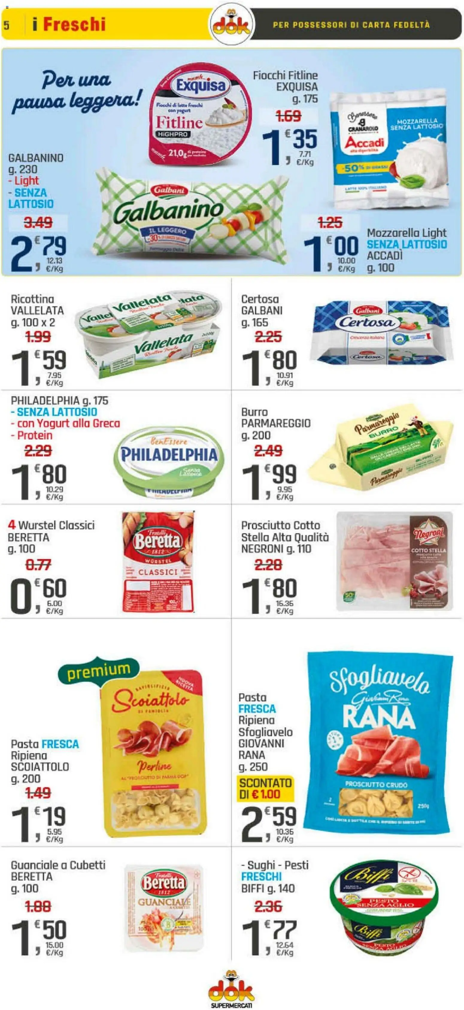 Volantino DOK del 09.01.2026 | Pagina: 5 | Prodotti: Prosciutto Crudo, Yogurt, Pesto, Guanciale