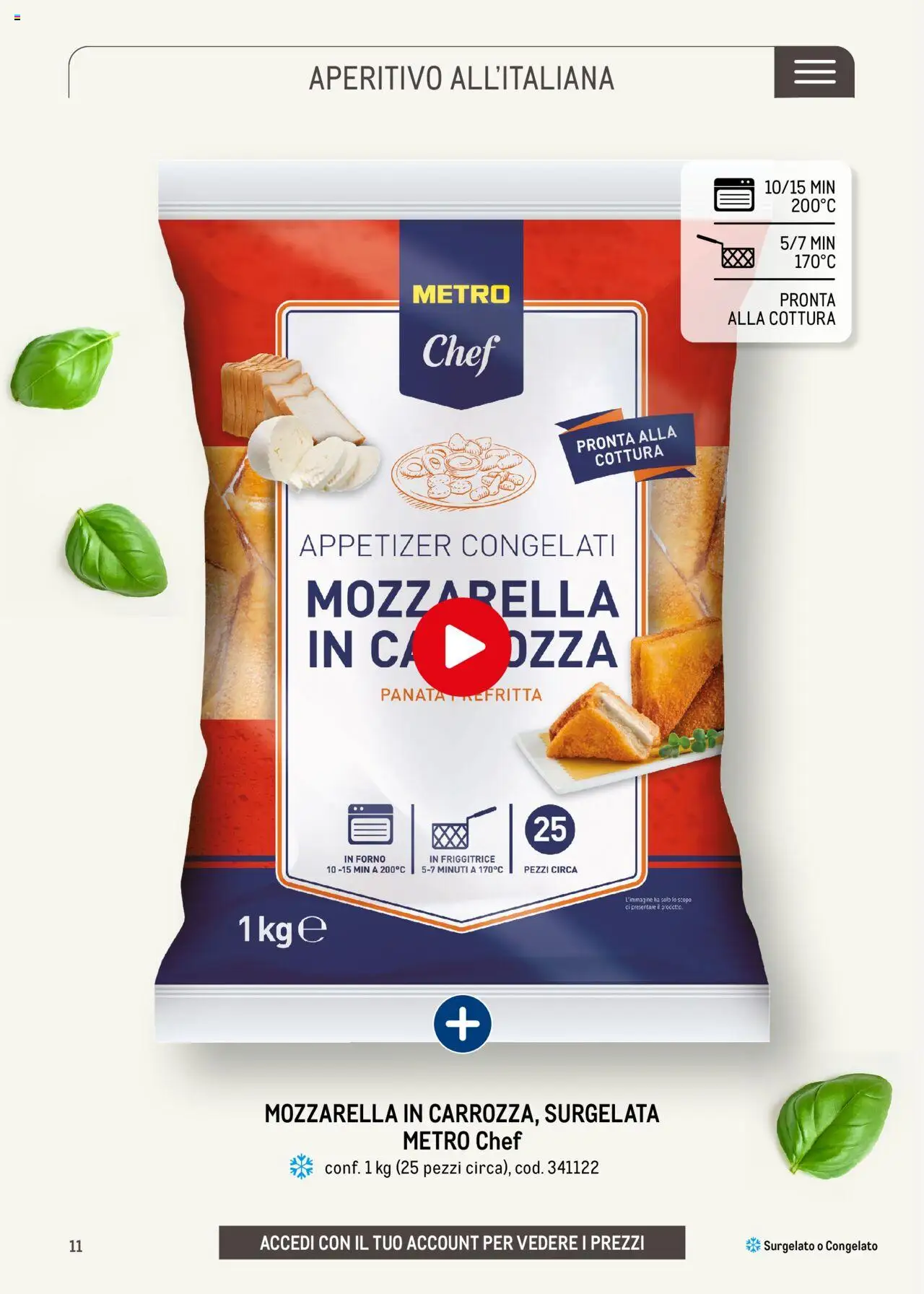 Volantino Metro del 30.05.2025 | Pagina: 11 | Prodotti: Mozzarella, Forno, Friggitrice, Aperitivo