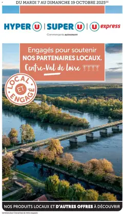 U Express - Prévisualisation de U Express - Engagés pour soutenir nos partenaires locaux centre val de loire valide à partir de 07.10.2025