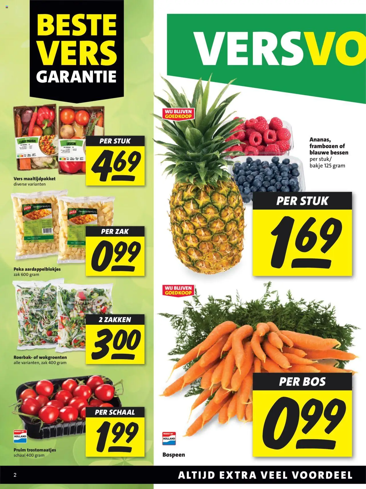  | Pagina: 2 | Producten: Schaal, Zak, Pruim, Frambozen
