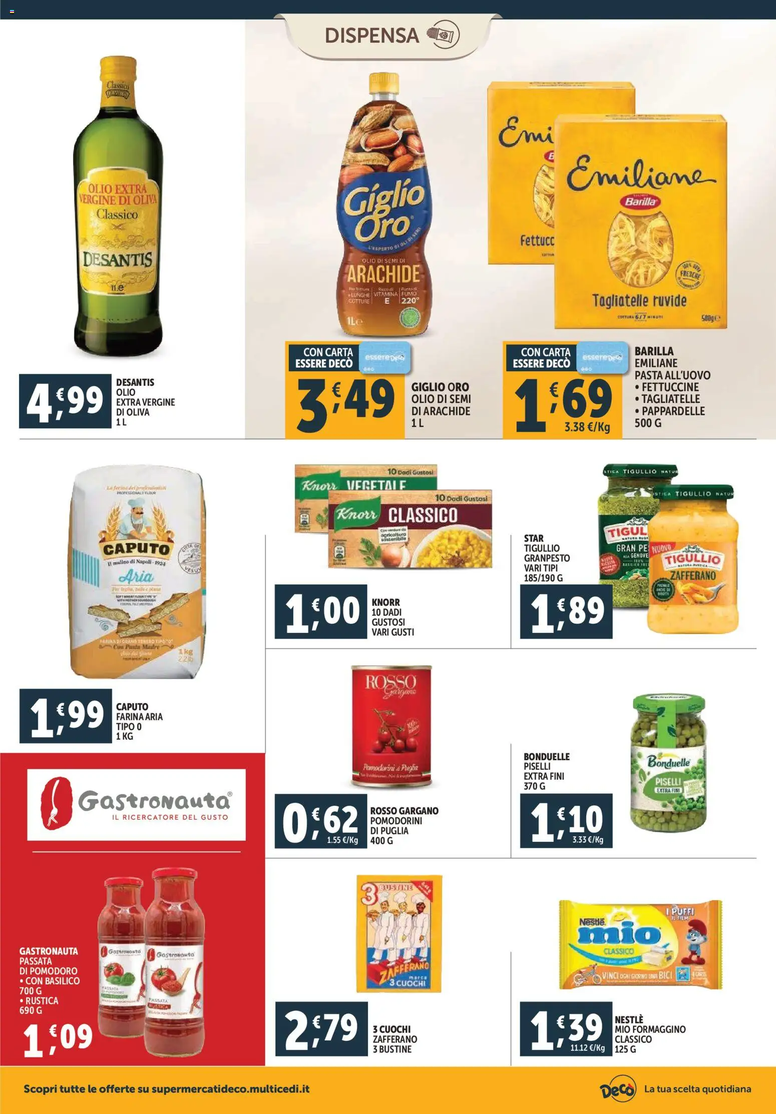 Volantino Decò del 07.11.2025 | Pagina: 12 | Prodotti: Olio, Farina, Piselli, Olio extra vergine