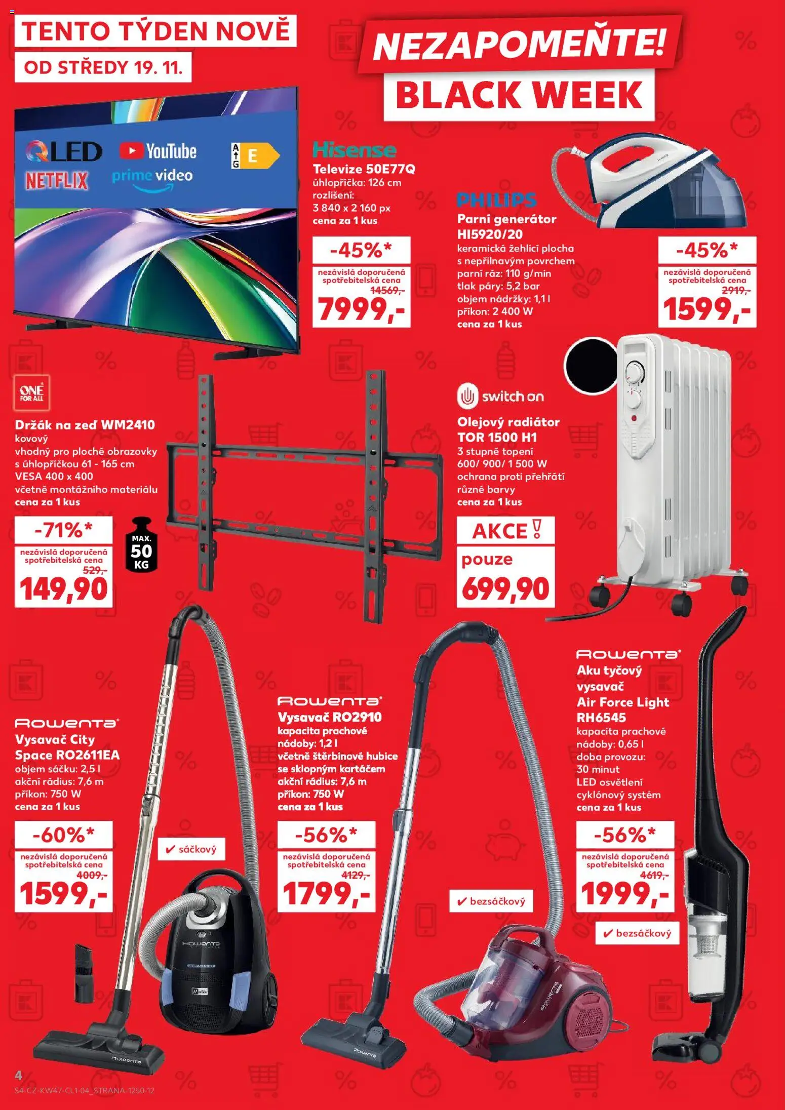 Kaufland leták - Brno od 19.11.2025 | Strana: 4 | Produkty: Vysavač, Switch On, Radiátor, Barvy