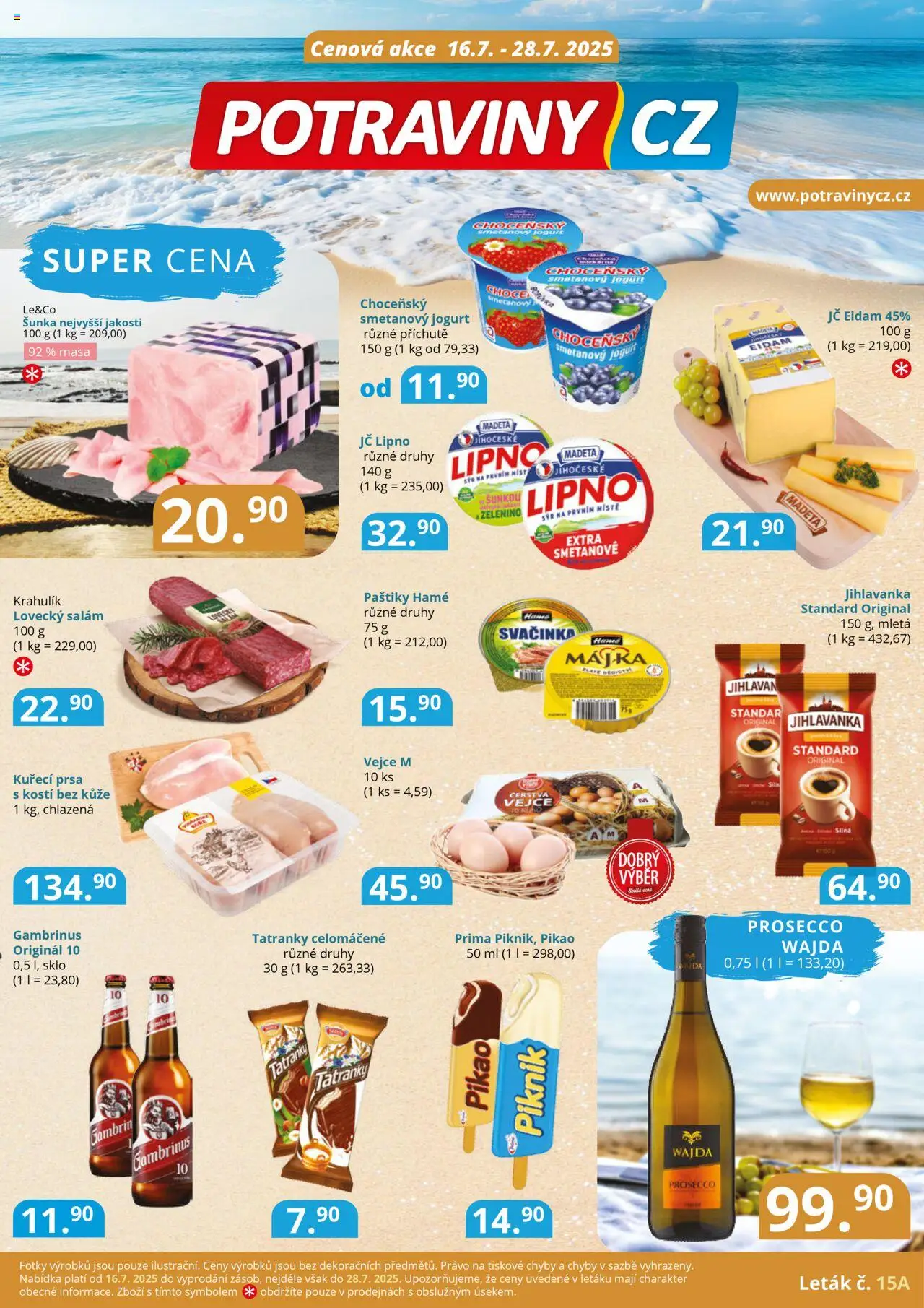 PotravinyCZ leták od 16.07.2025 | Strana: 1 | Produkty: Tatranky, Jogurt, Šunka, Eidam