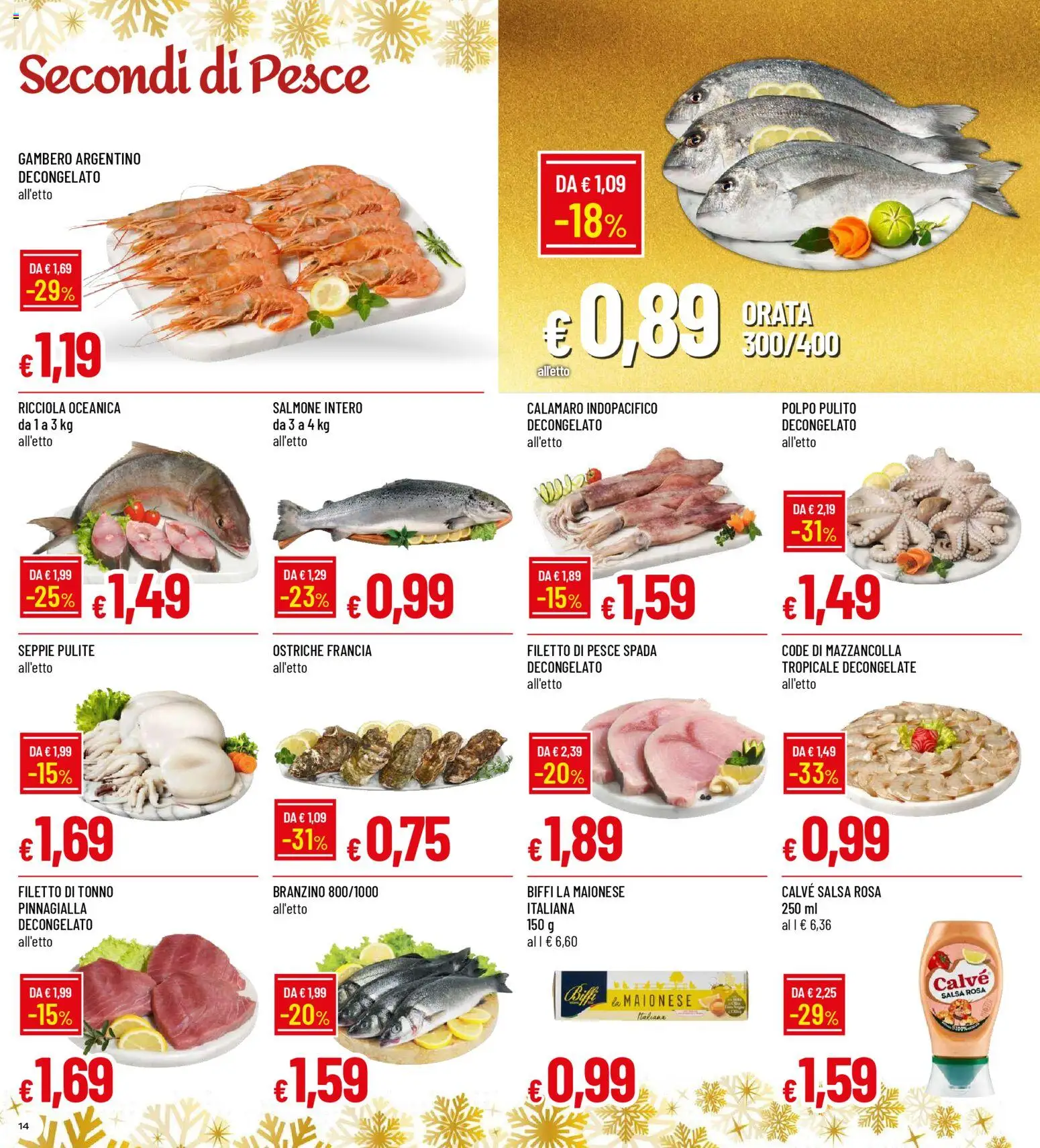 Volantino Galassia del 15.12.2025 | Pagina: 14 | Prodotti: Polpo, Maionese, Salsa, Pesce spada