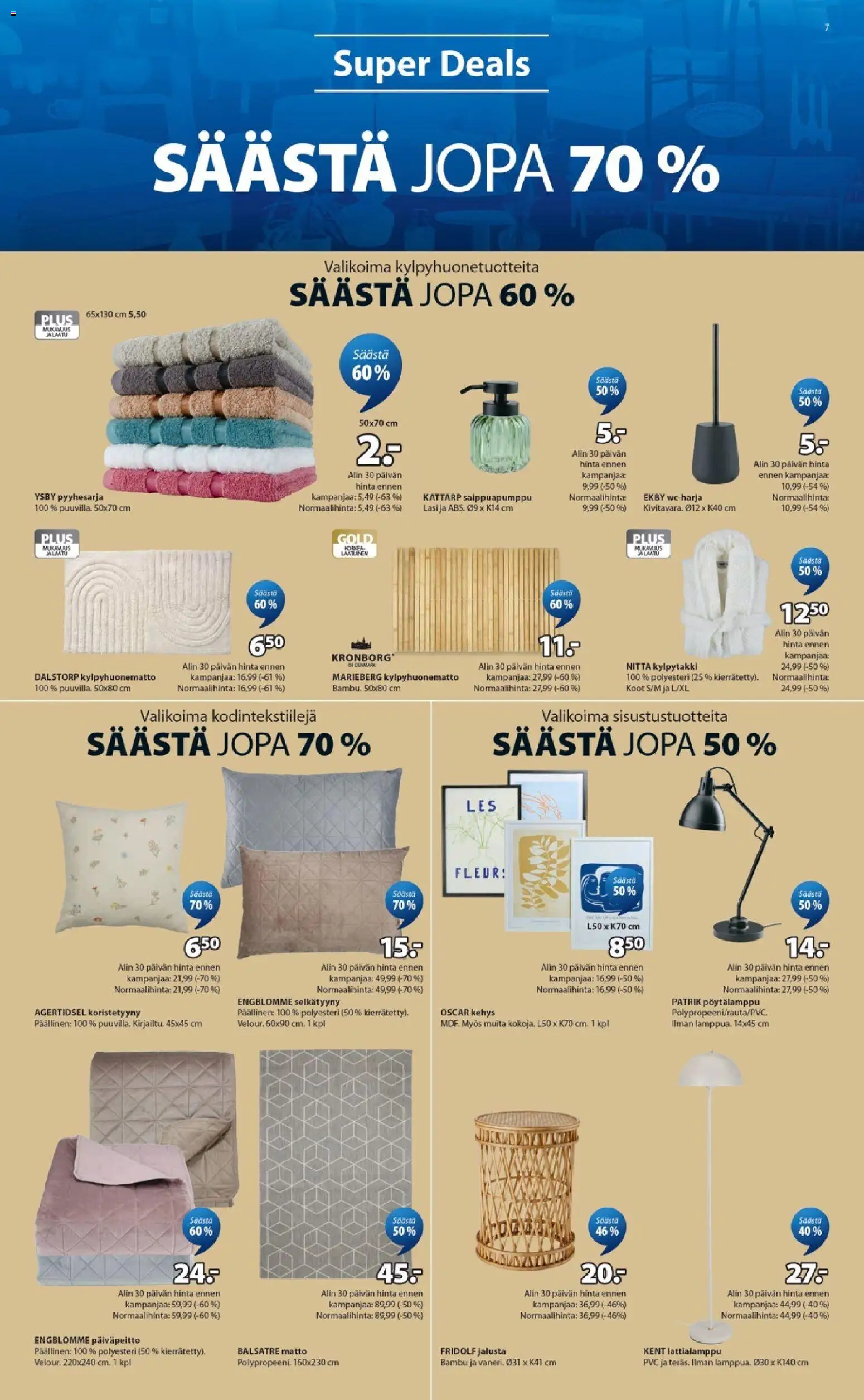 JYSK tarjoukset – voimassa 09.04.2026 alkaen | Sivu: 7 | Tuotteet: Matto, Koristetyyny, Kylpytakki, Lattialamppu