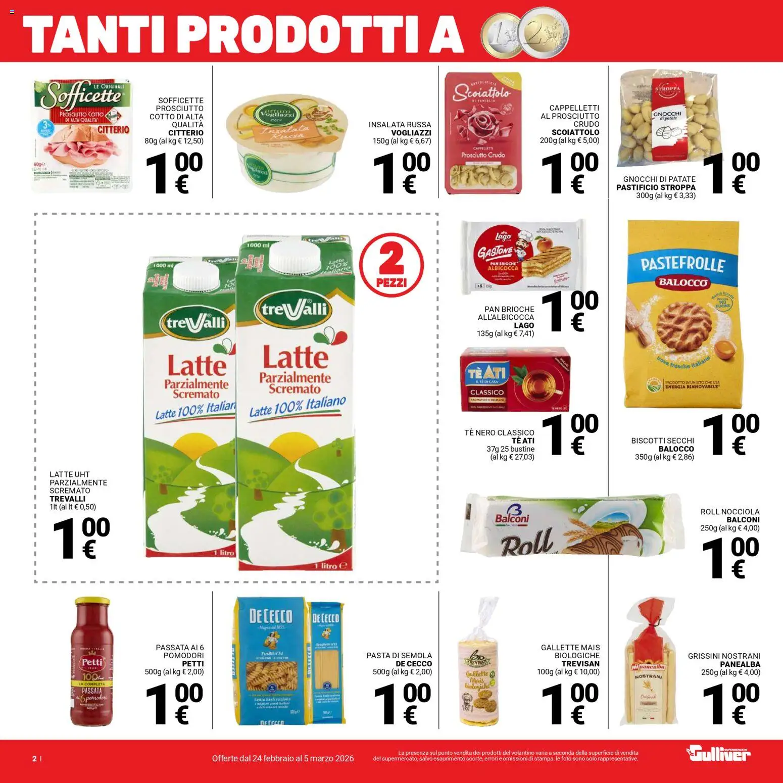 Volantino Gulliver del 24.02.2026 | Pagina: 2 | Prodotti: Insalata, Patate, Prosciutto, Mais