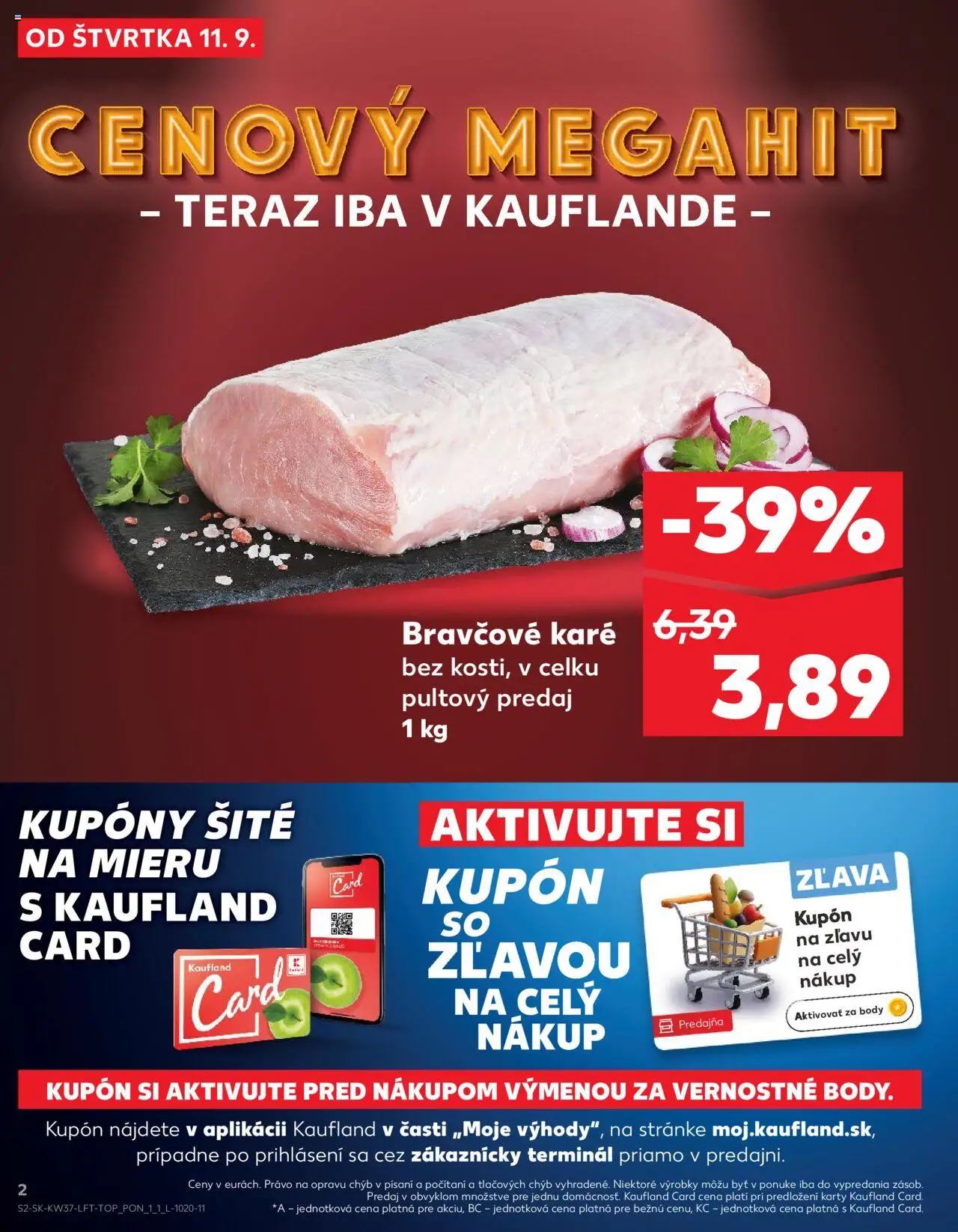 Nové Kaufland akcie – leták je platný od 11.09.2025 | Strana: 2 | Produkty: Bravčové karé