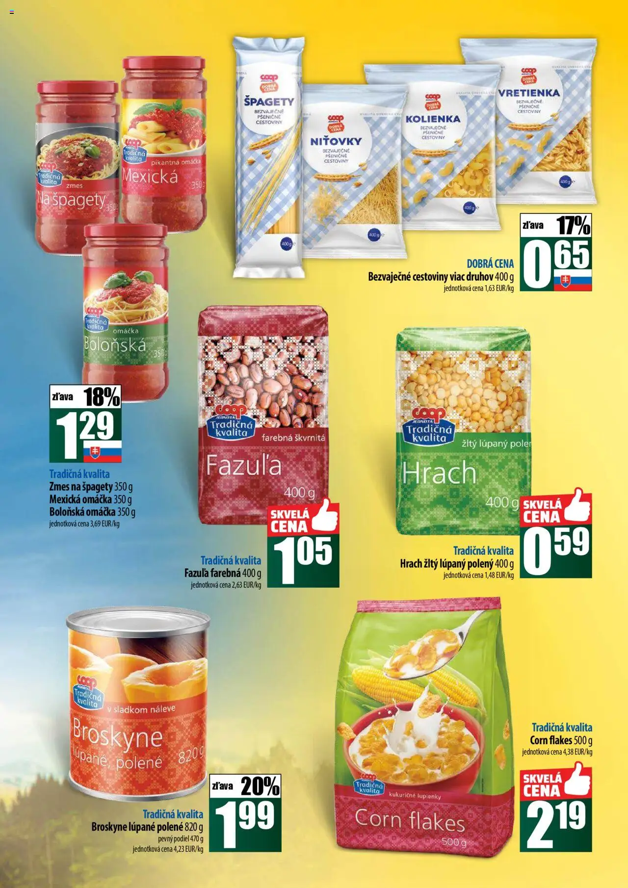 COOP Jednota široká ponuka │ platný od 31.07.2025 | Strana: 4 | Produkty: Cestoviny, Fazuľa, Omáčka, Špagety
