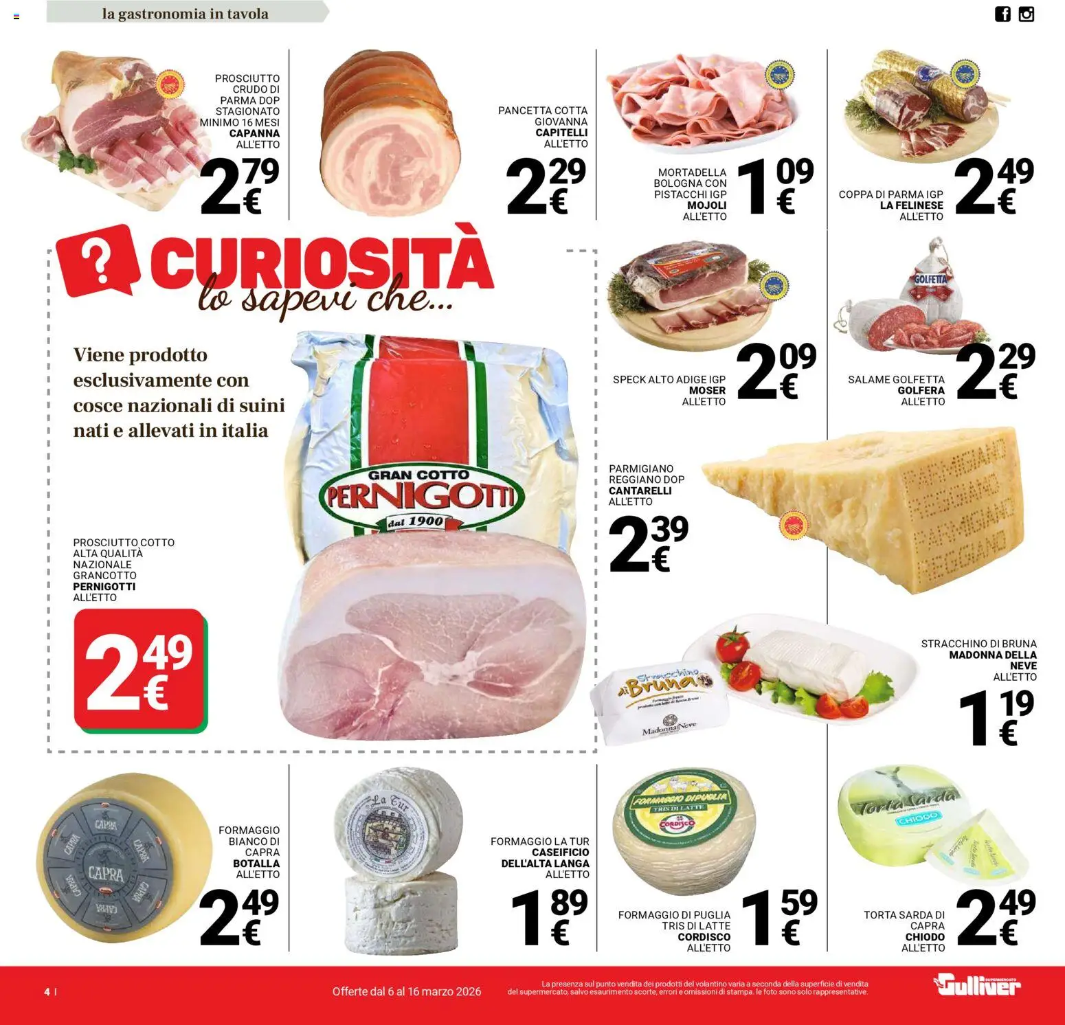 Volantino Gulliver del 06.03.2026 | Pagina: 4 | Prodotti: Prosciutto Cotto, Salame, Pancetta, Prosciutto