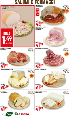 Volantino PAM del 24.07.2025 | Pagina: 4 | Prodotti: Arrosto, Sale, Tacchino, Formaggio