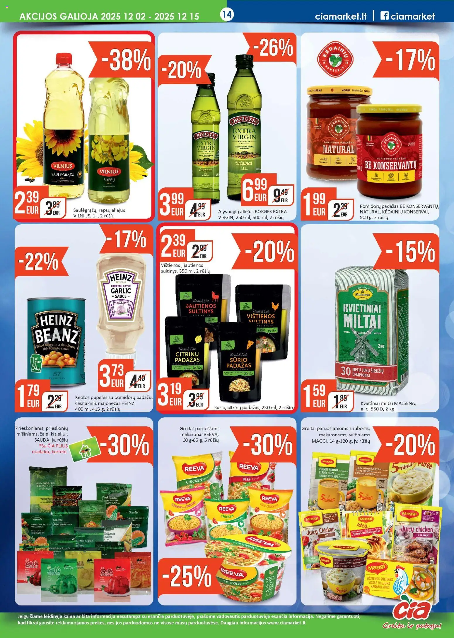 ČIA MARKET akcijos nuo 02.12.2025 | Puslapis: 14 | Prekių: Aliejus, Konservai, Greitai paruošiami makaronai, Makaronai